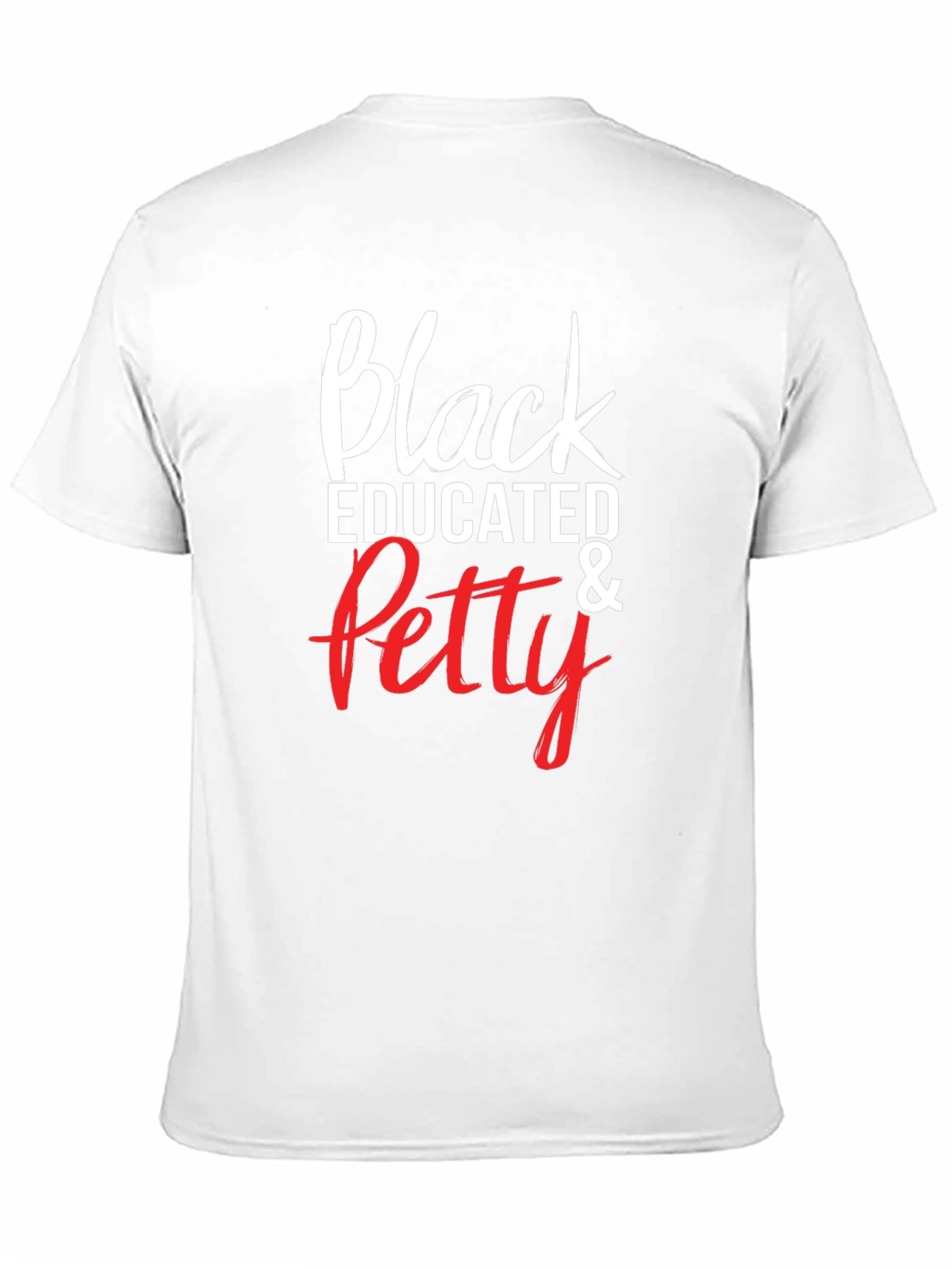 Black Educated & Petty Graphic Tee