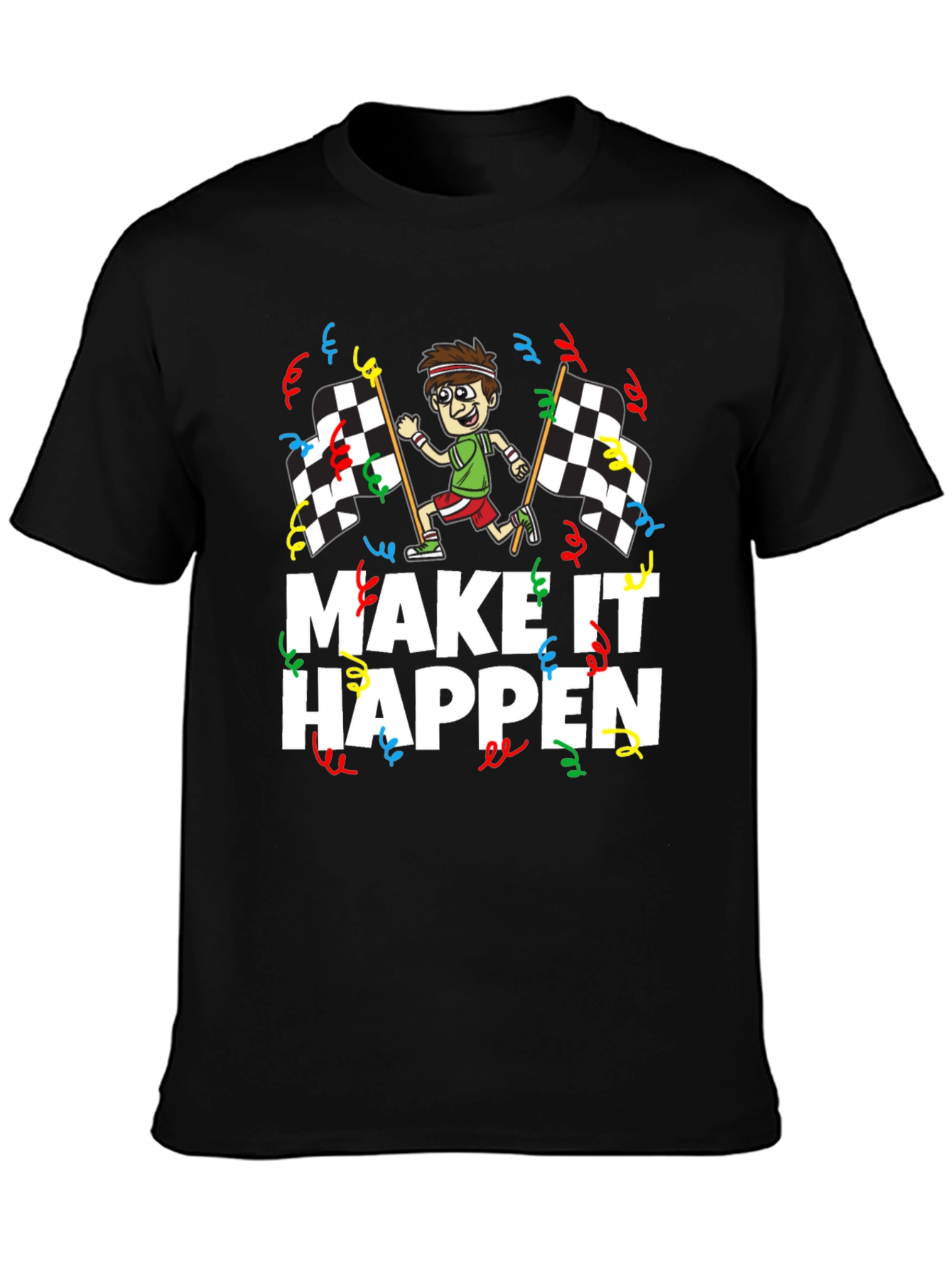 Make It Happen Runner T-Shirt