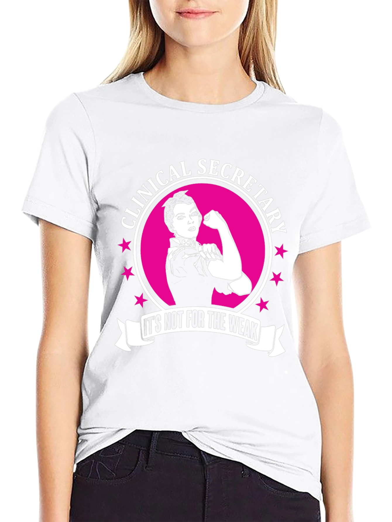 Clinical Secretary Not for the Weak T-Shirt