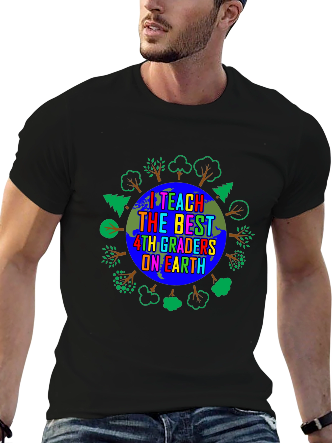 I Teach The Best 4th Graders On Earth T-Shirt