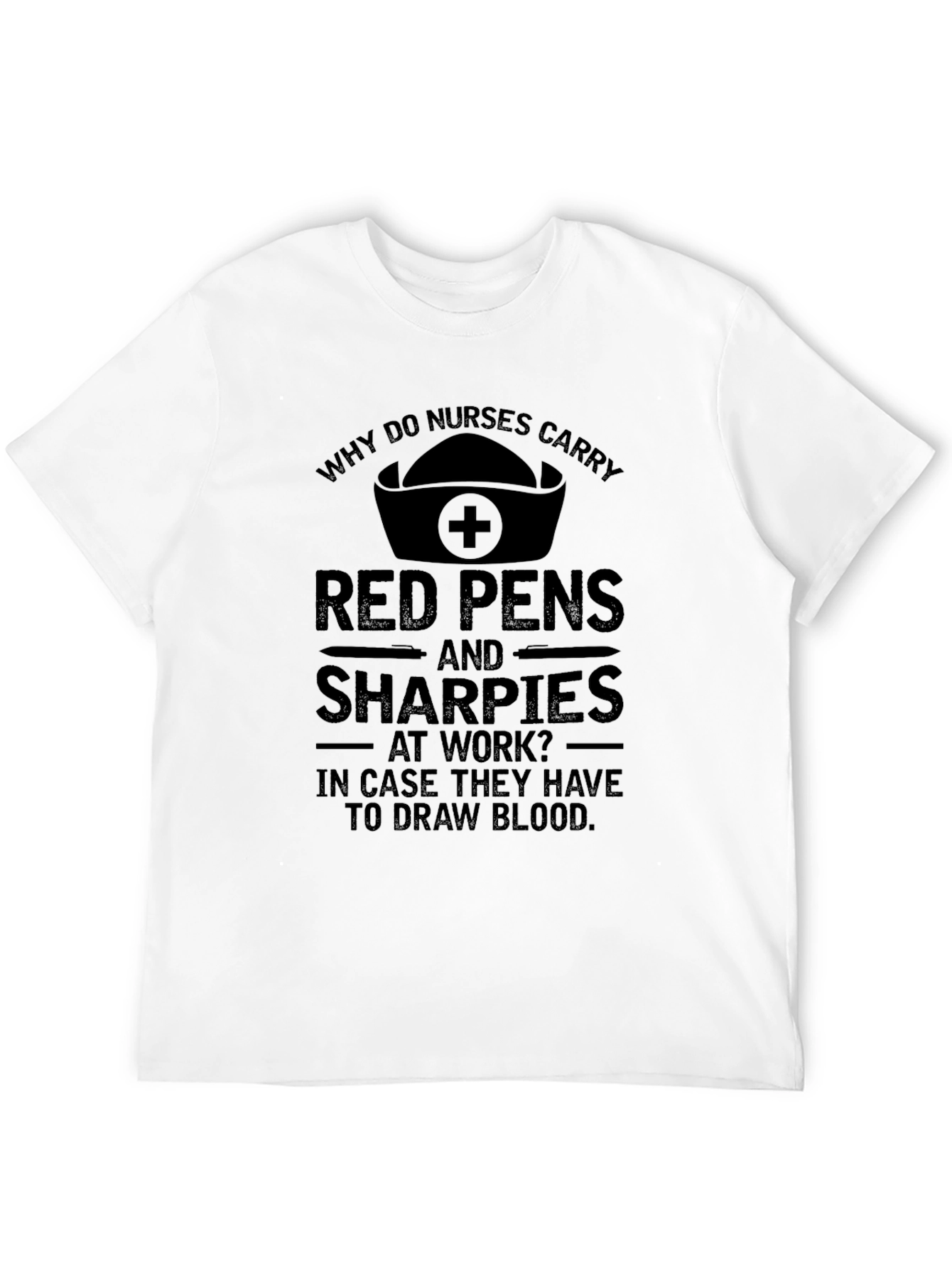 Nurse Red Pen & Sharpie Humor T-Shirt