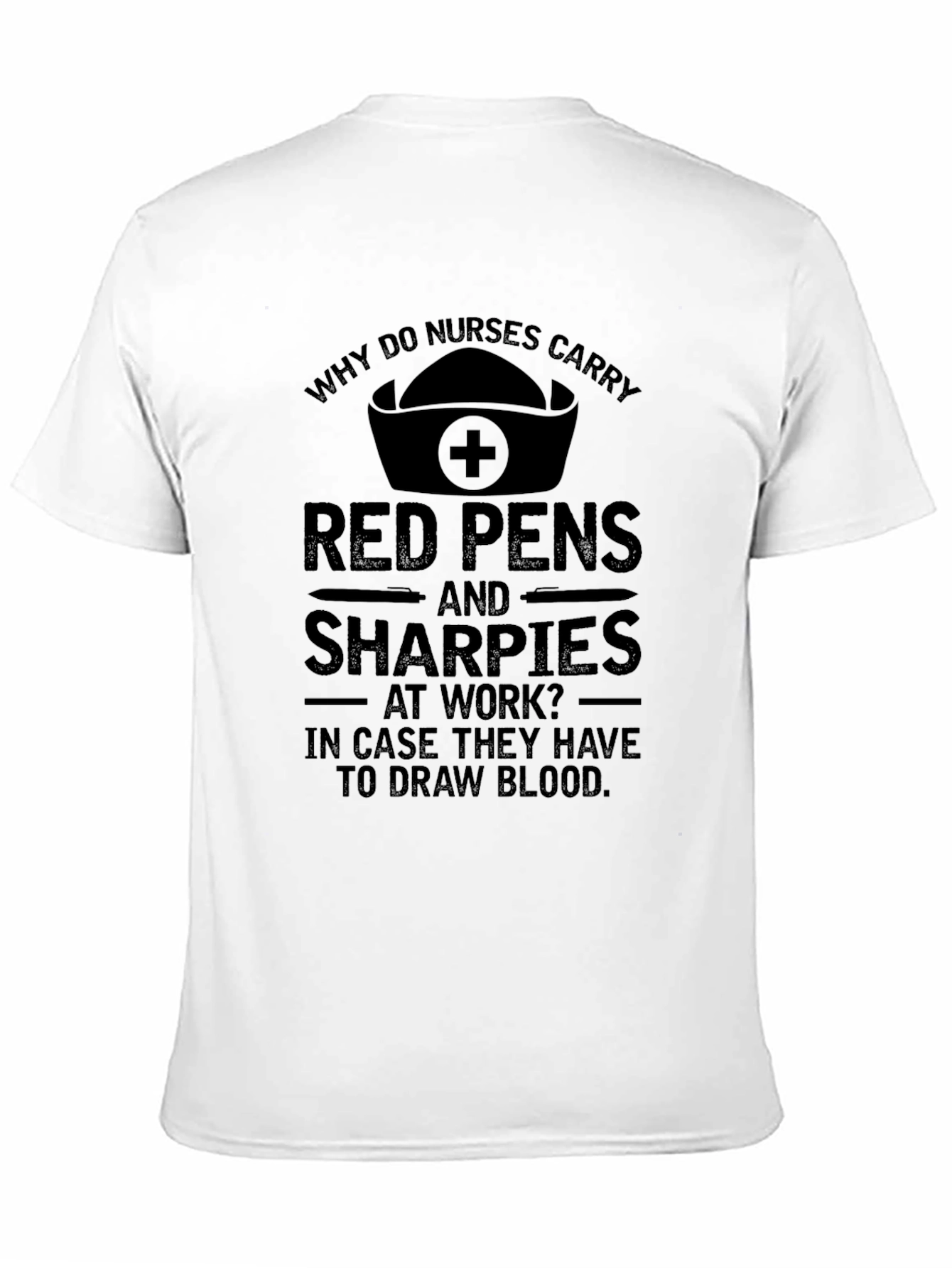 Nurse Red Pen & Sharpie Humor T-Shirt