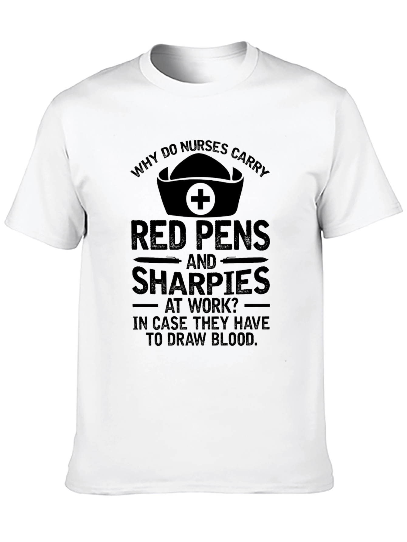 Nurse Red Pen & Sharpie Humor T-Shirt