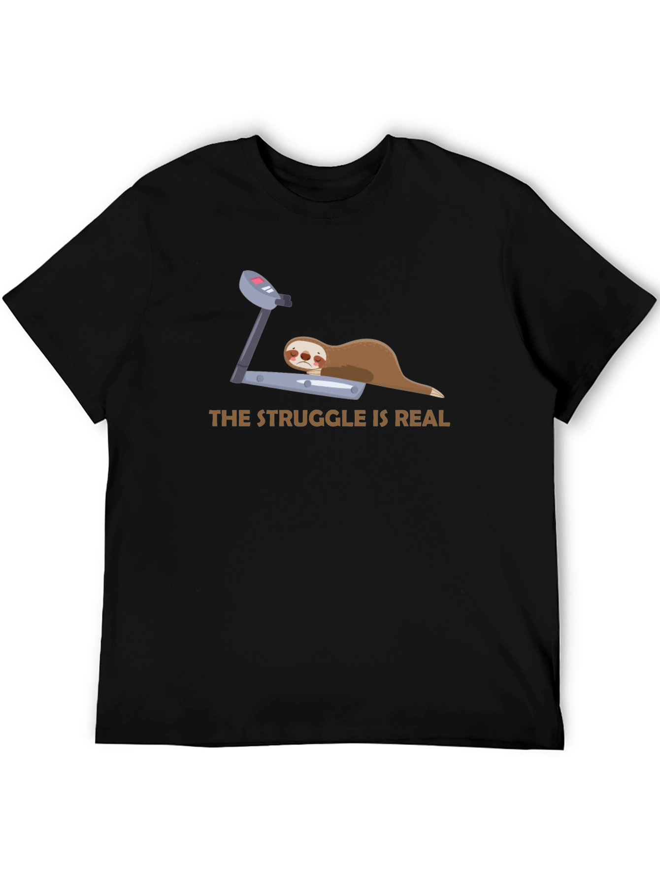 The Struggle Is Real Sloth T-Shirt