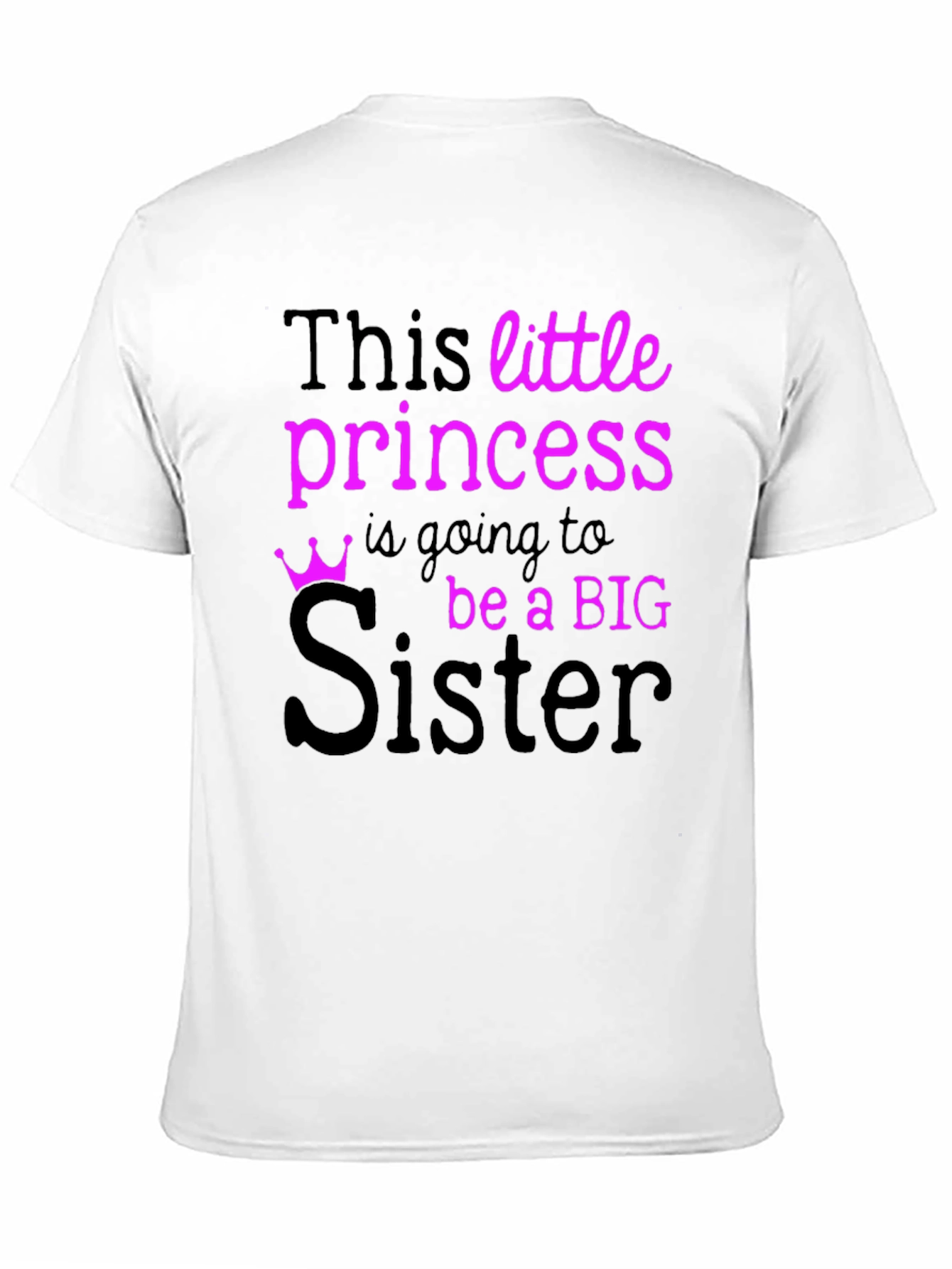Big Sister To Be T-Shirt - Princess Announcement