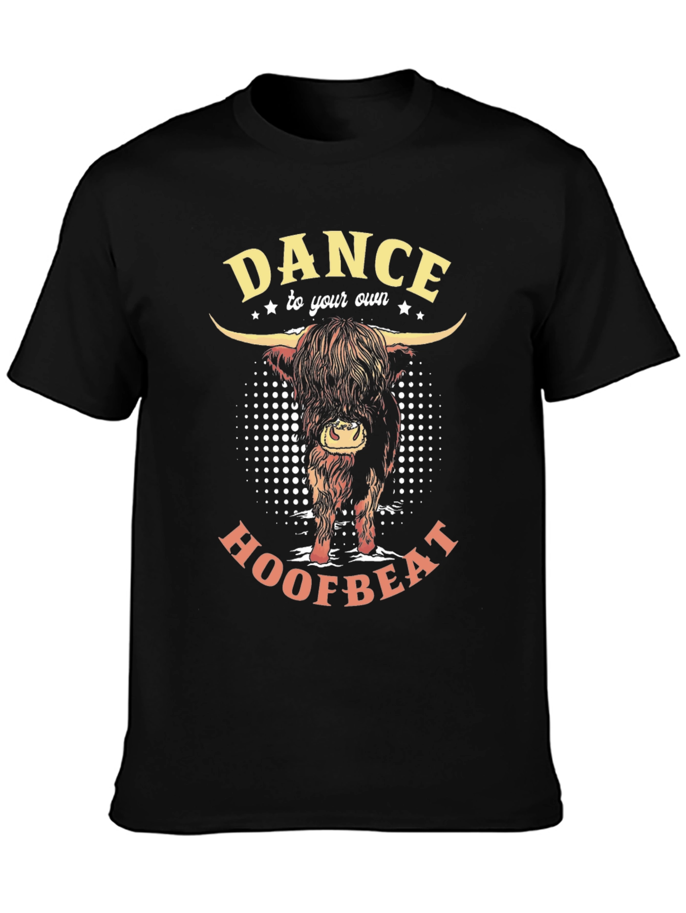 Dance to Your Own Hoofbeat T-Shirt