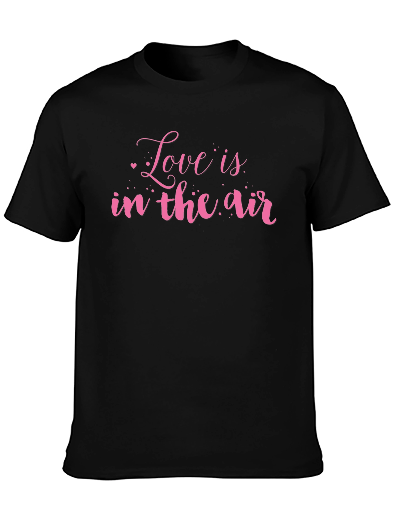 Love is in the Air T-Shirt Valentines Day Gift