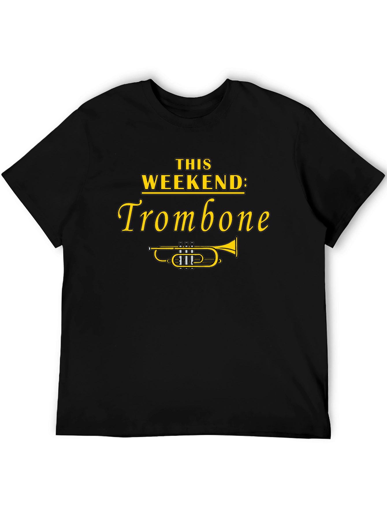 Trombone Weekend T-Shirt - Music Lover Tee