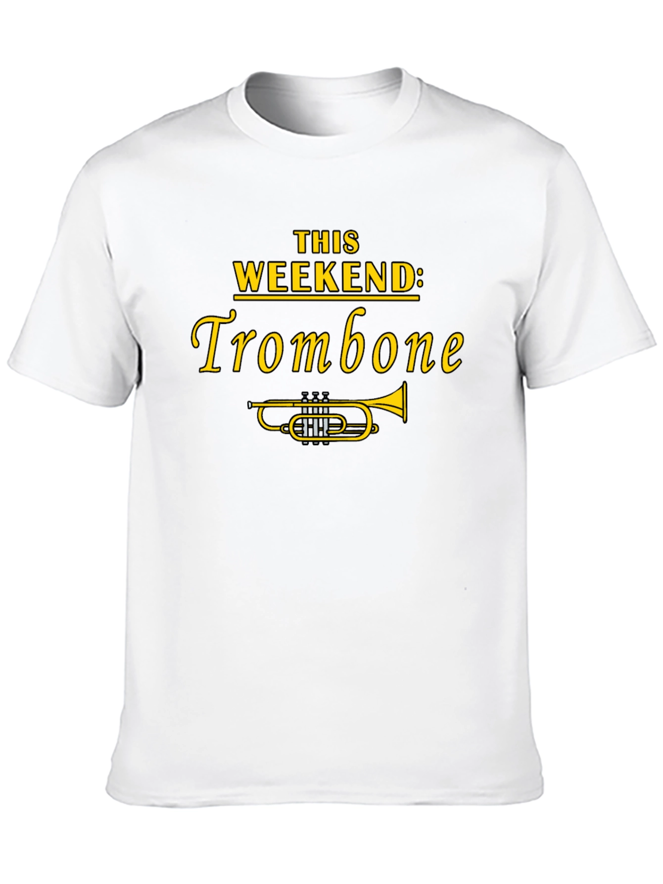 Trombone Weekend T-Shirt - Music Lover Tee