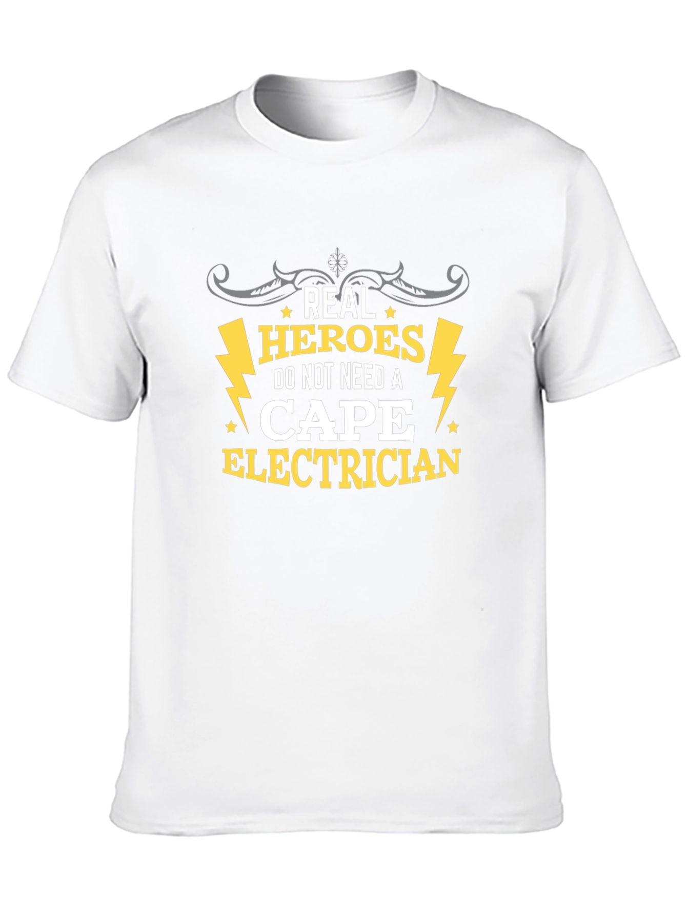Electrician Hero T-Shirt - No Cape Needed!