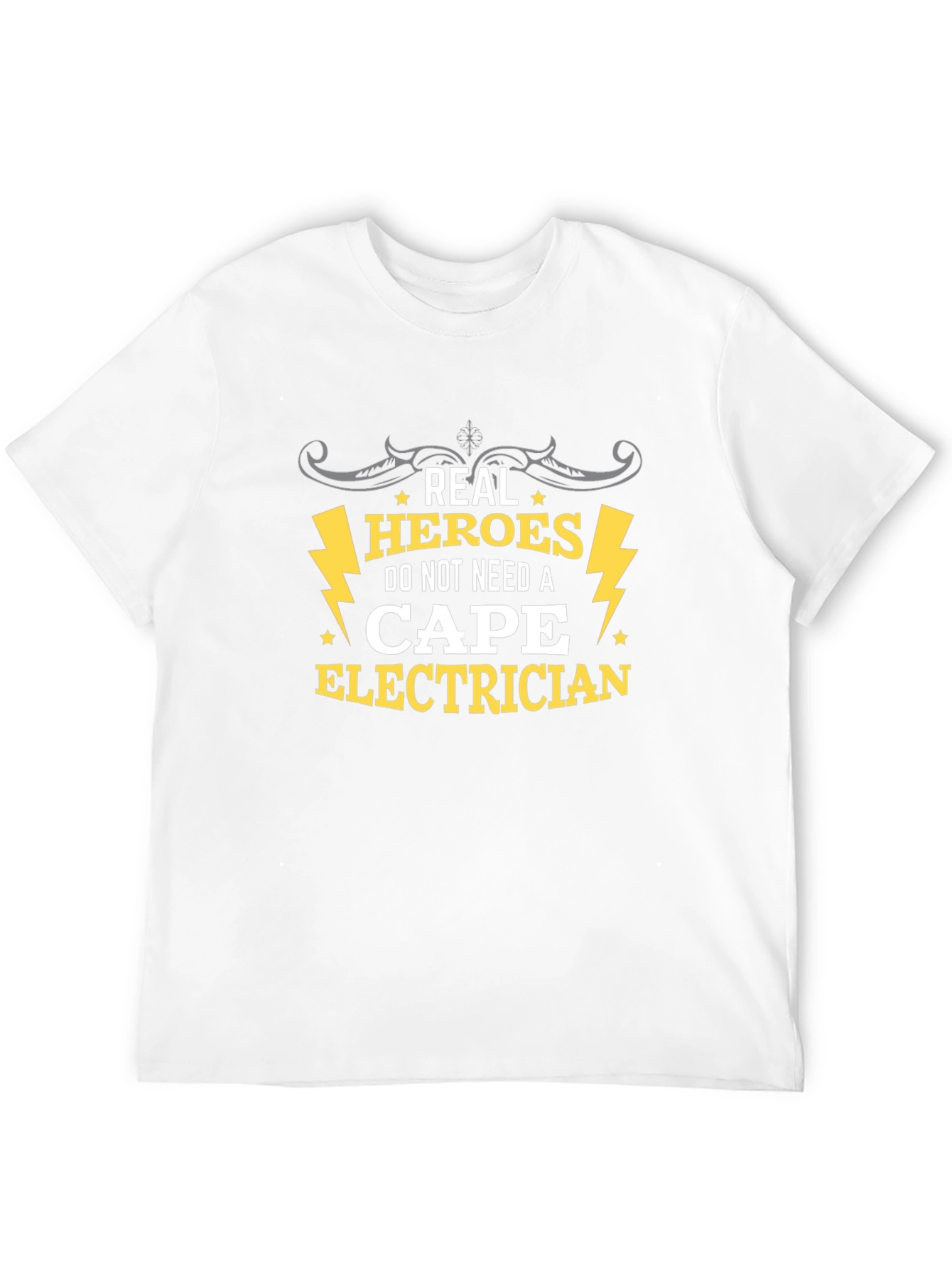 Electrician Hero T-Shirt - No Cape Needed!