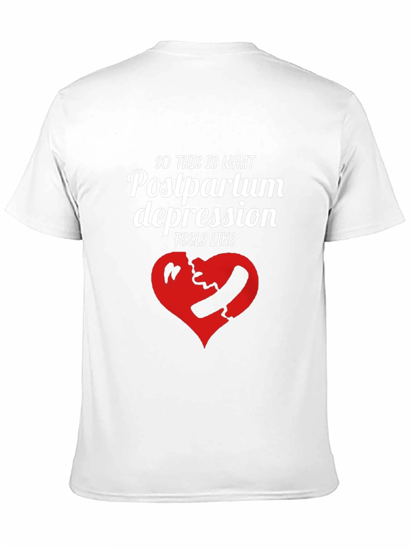 Postpartum Depression Graphic Tee - Unisex