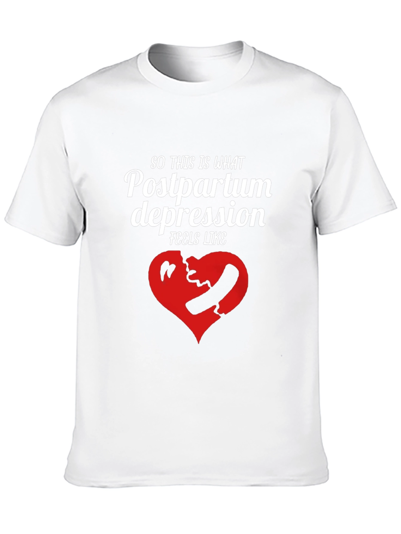 Postpartum Depression Graphic Tee - Unisex