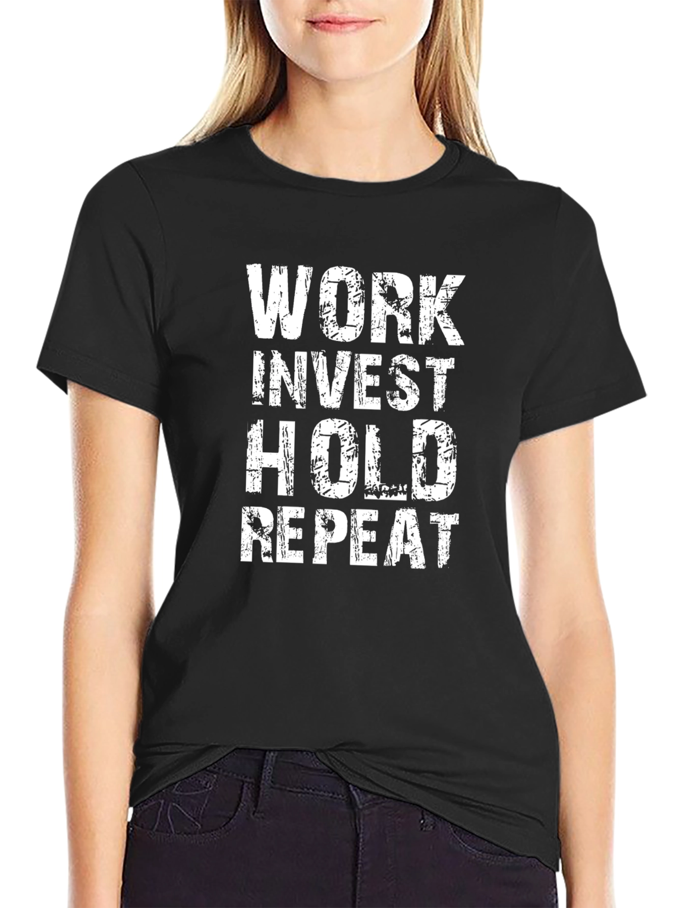Work Invest Hold Repeat T-Shirt - Black