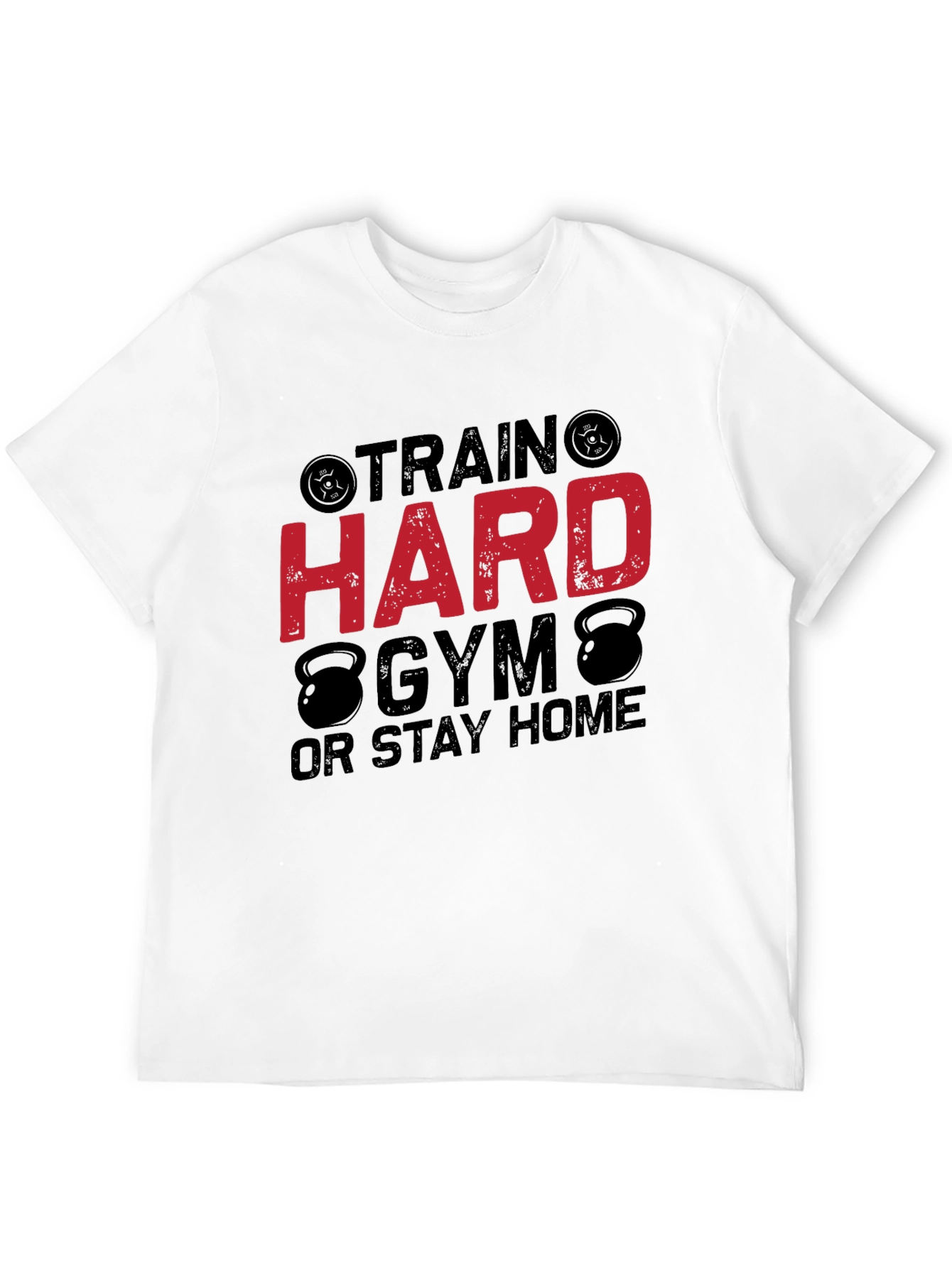 Train Hard Gym T-Shirt