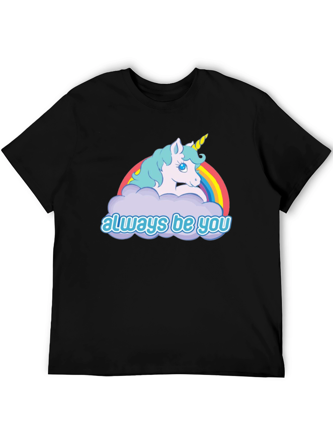 Always Be You Unicorn T-Shirt