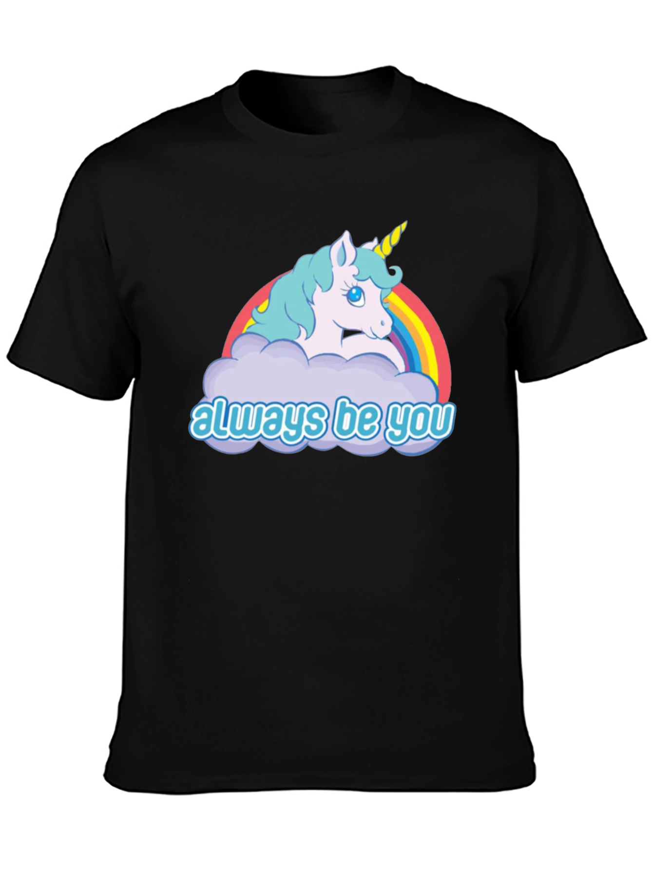 Always Be You Unicorn T-Shirt