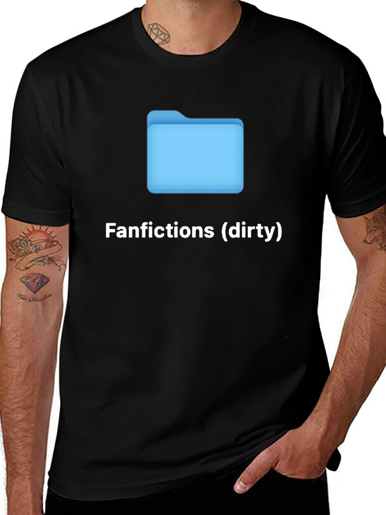 Fanfictions (Dirty) T-Shirt - Humorous Graphic Tee