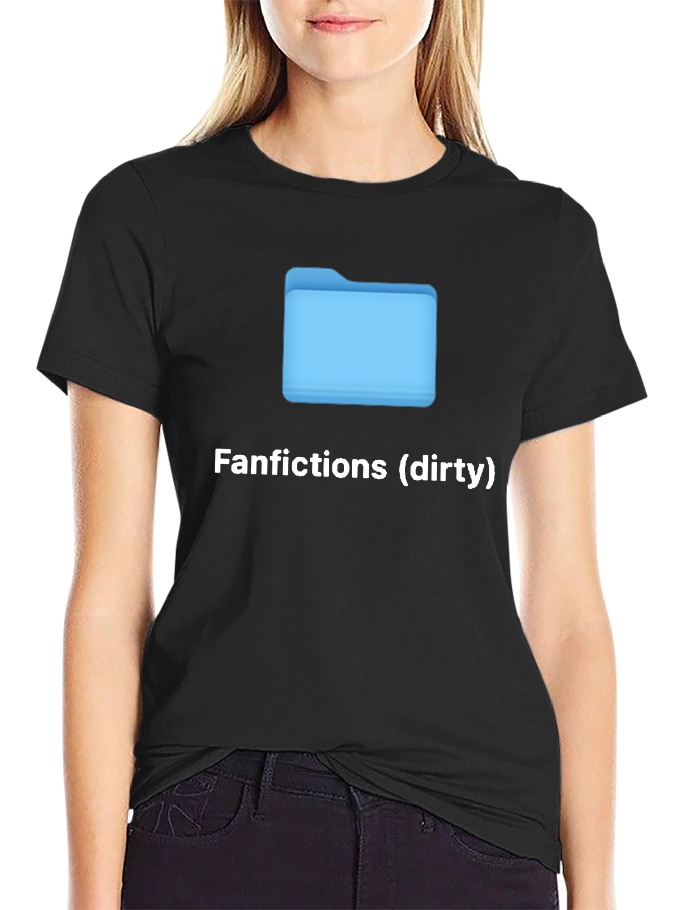 Fanfictions (Dirty) T-Shirt - Humorous Graphic Tee