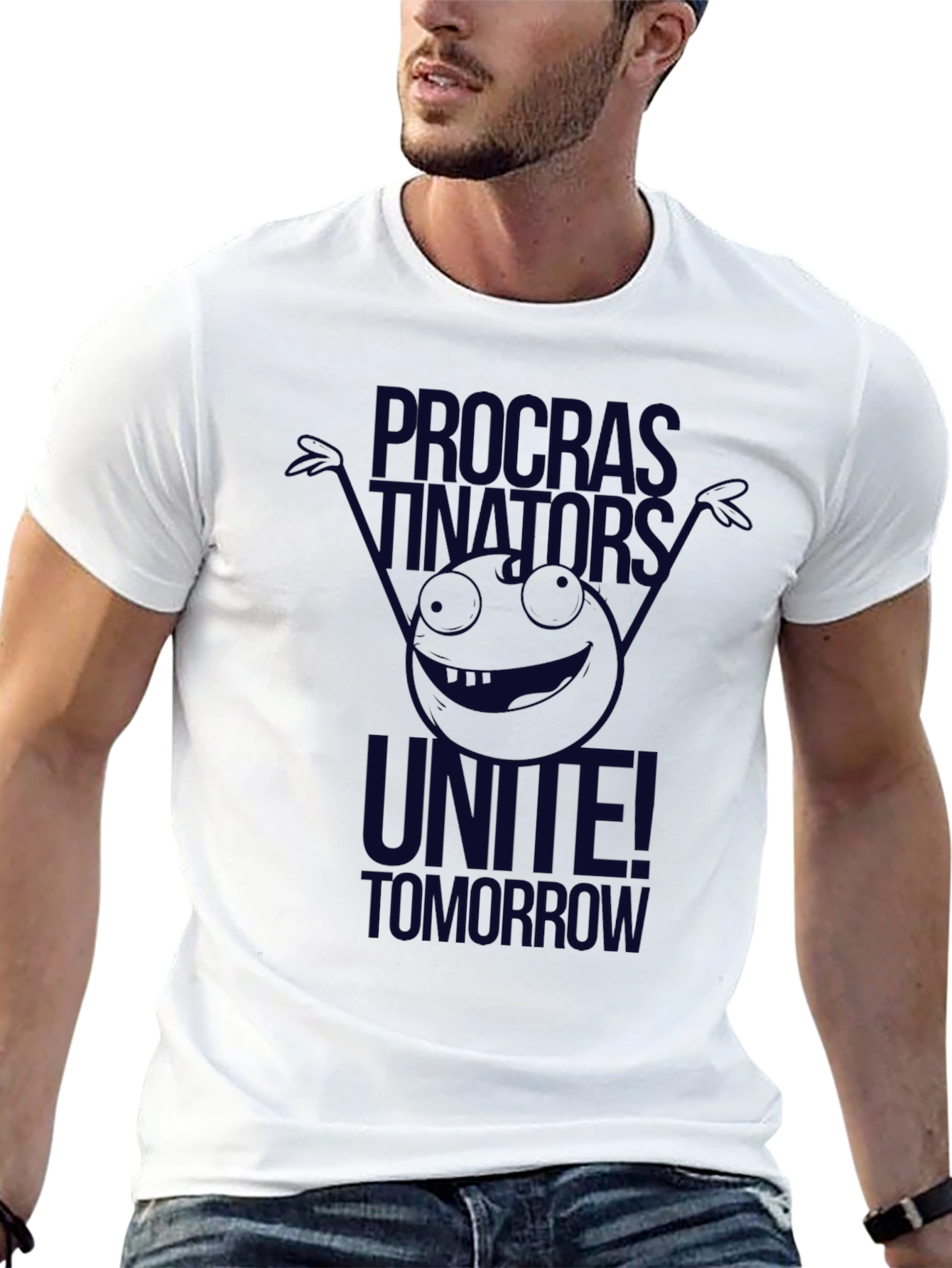 Procrastinators Unite! Graphic T-Shirt