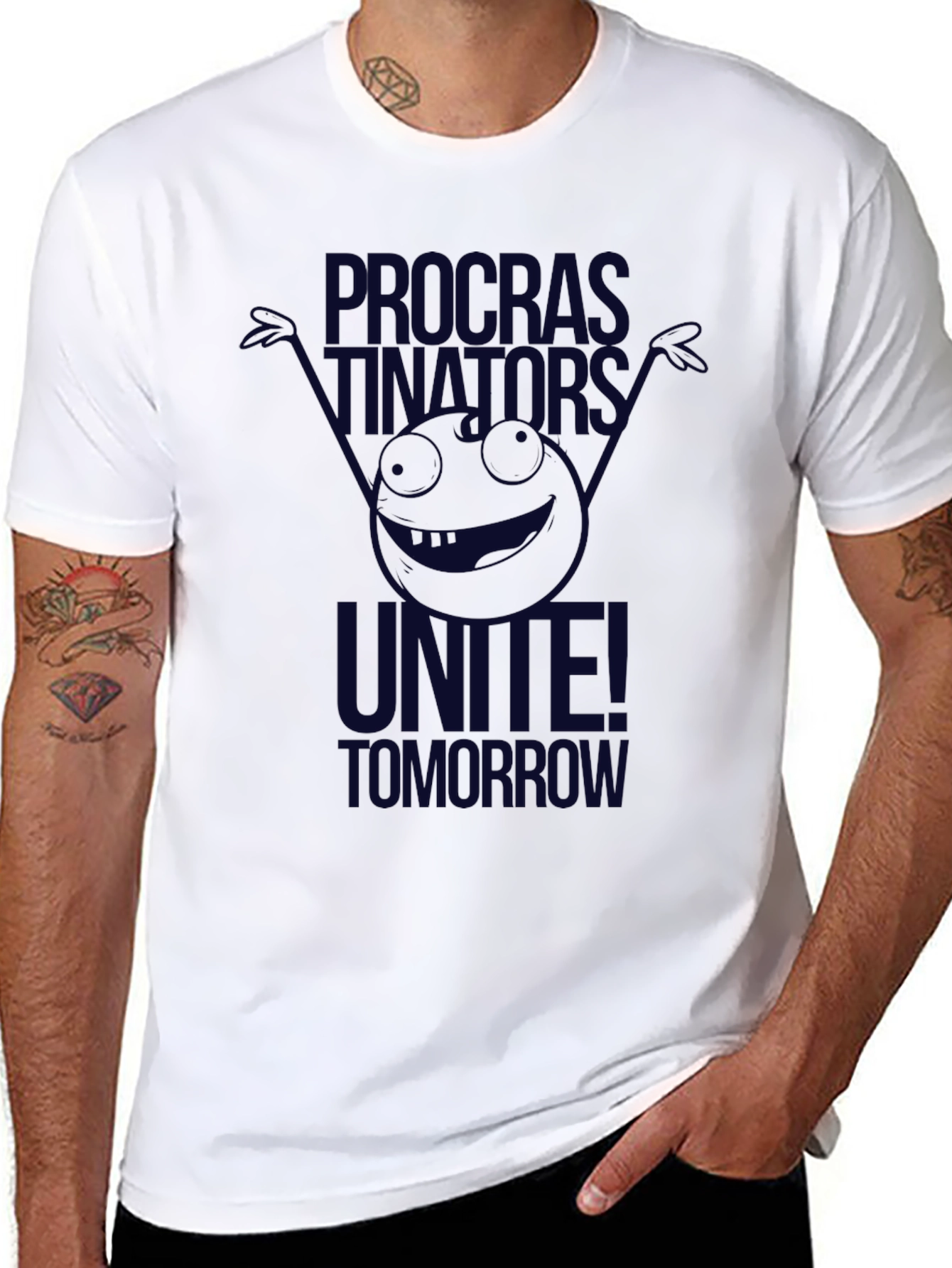 Procrastinators Unite! Graphic T-Shirt