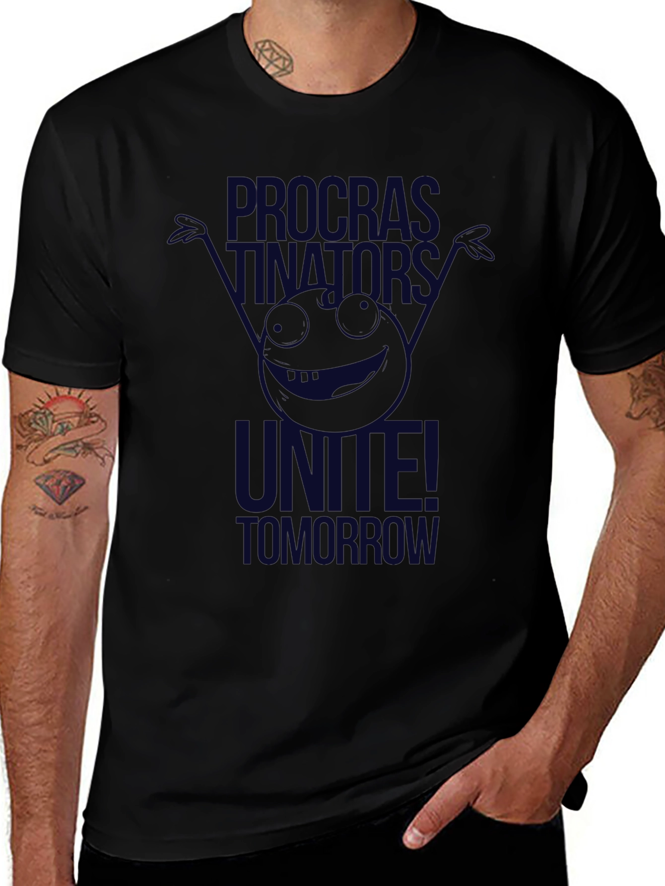 Procrastinators Unite! Graphic T-Shirt