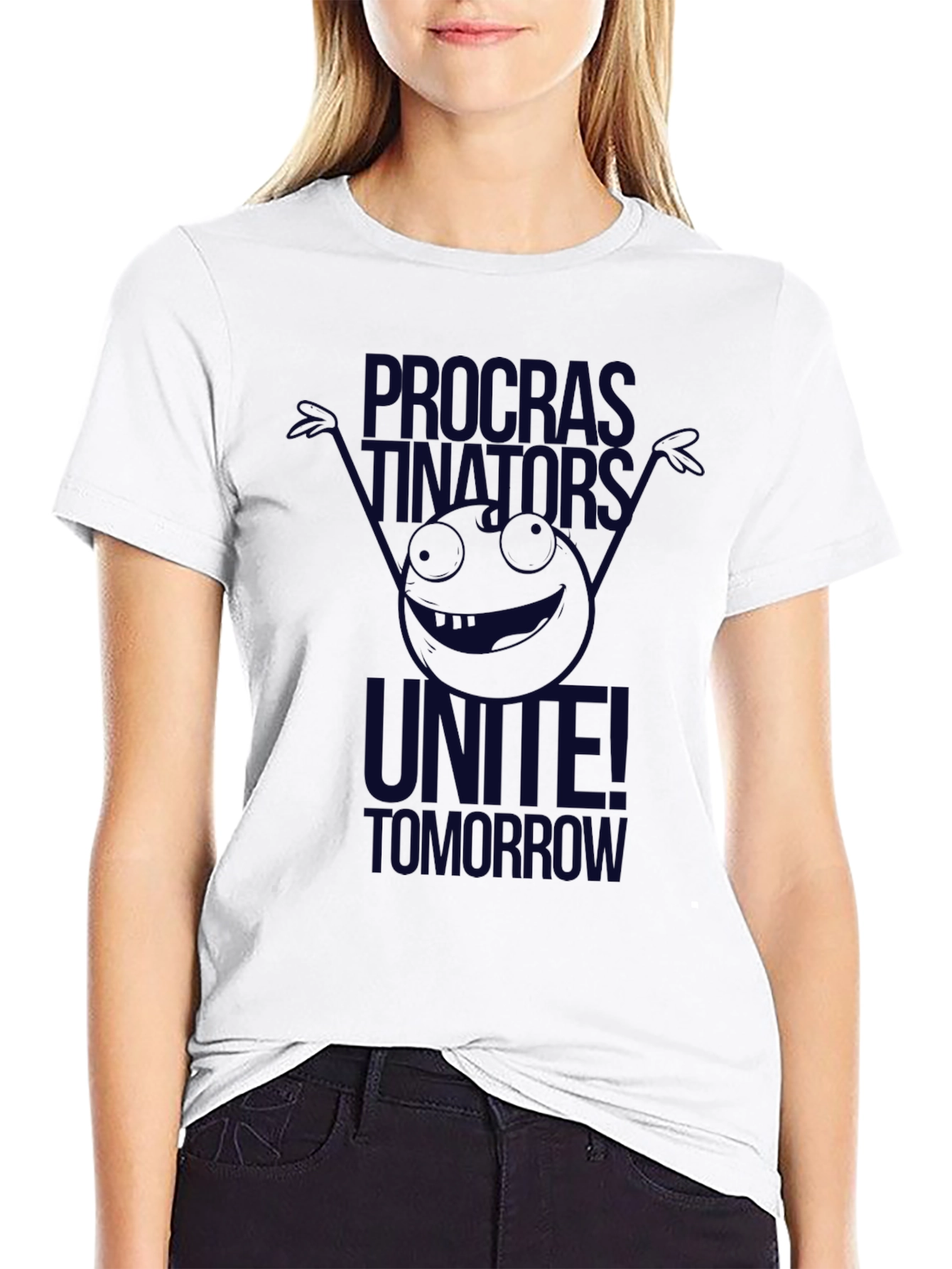 Procrastinators Unite! Graphic T-Shirt