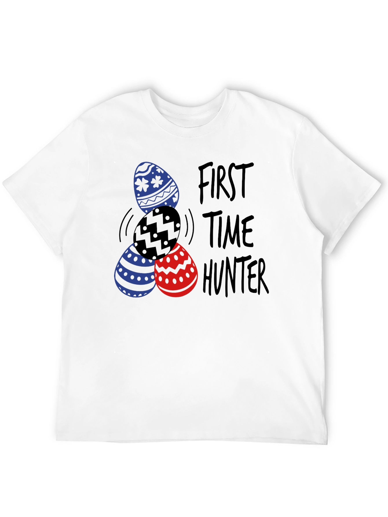 First Time Hunter Easter Egg T-Shirt