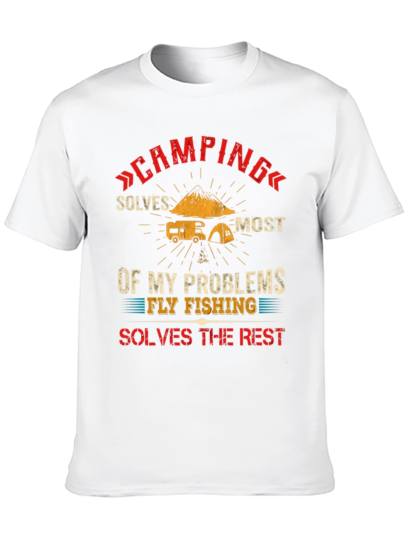 Camping & Fishing T-Shirt - Solves My Problems