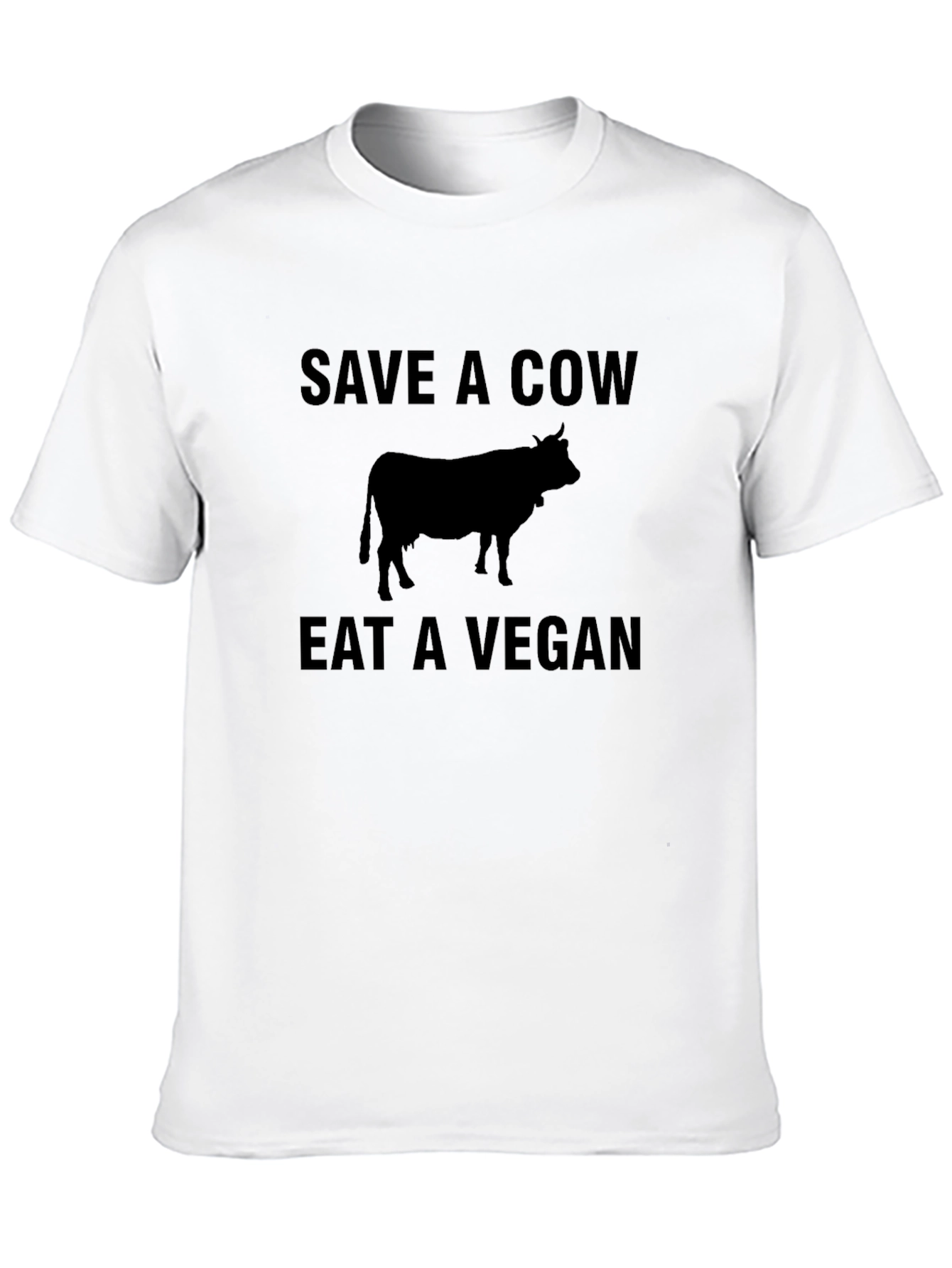Save a Cow Eat a Vegan Sarcastic T-Shirt