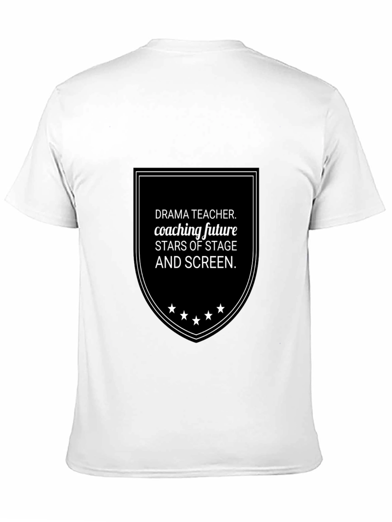 Drama Teacher Coaching Future Stars Black T-Shirt