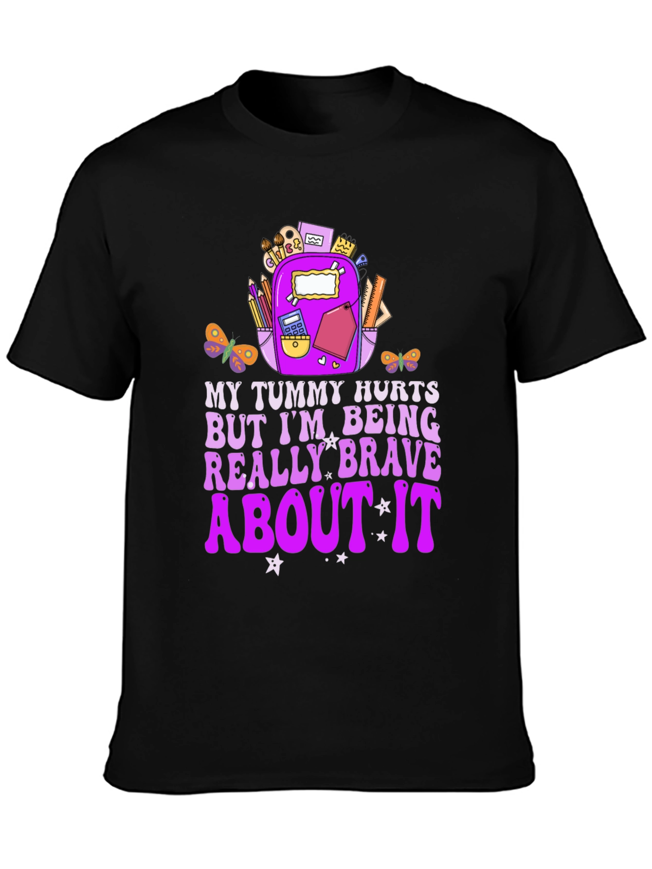 My Tummy Hurts Brave Graphic Tee