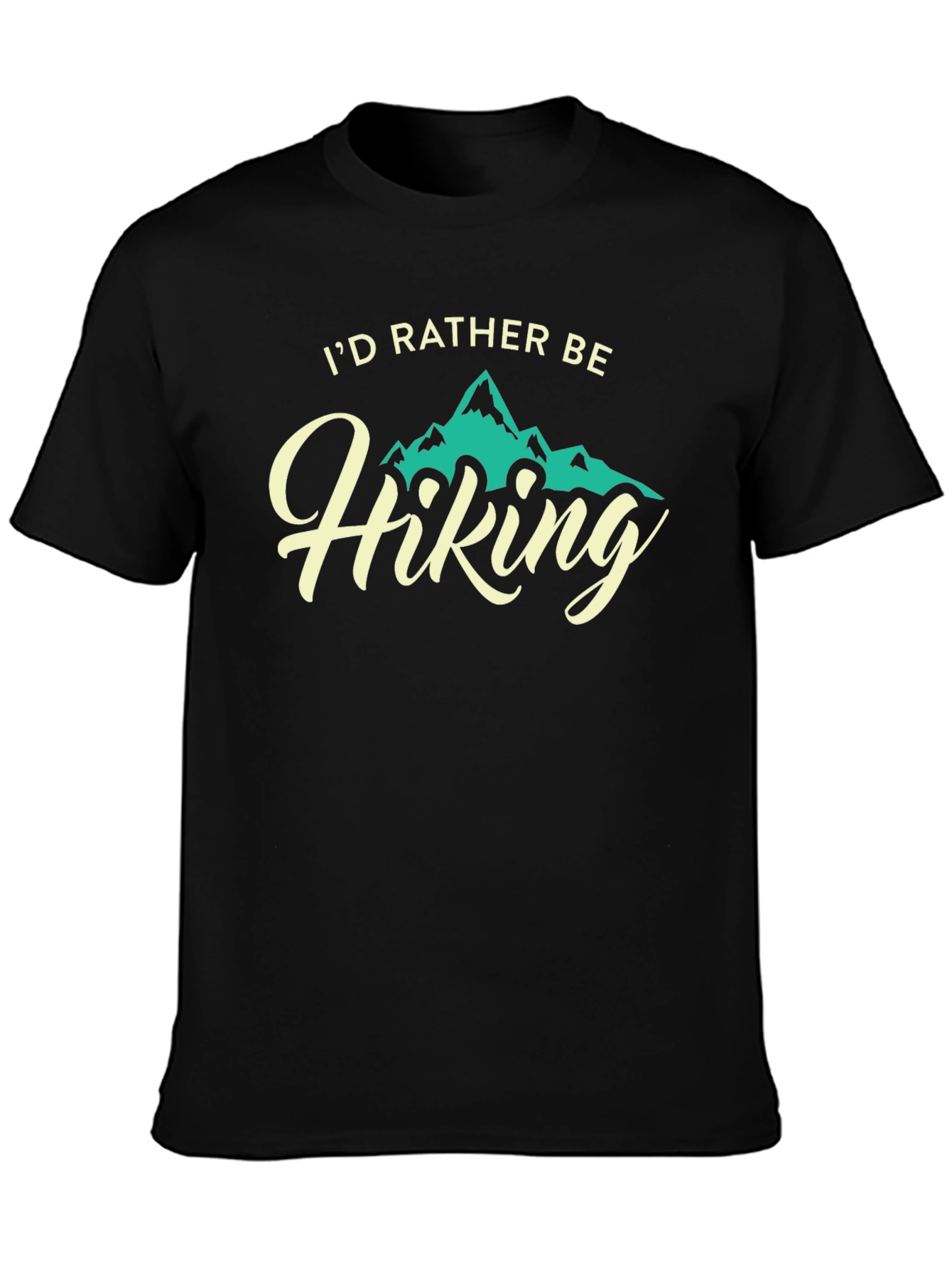 Id Rather Be Hiking Graphic T-Shirt