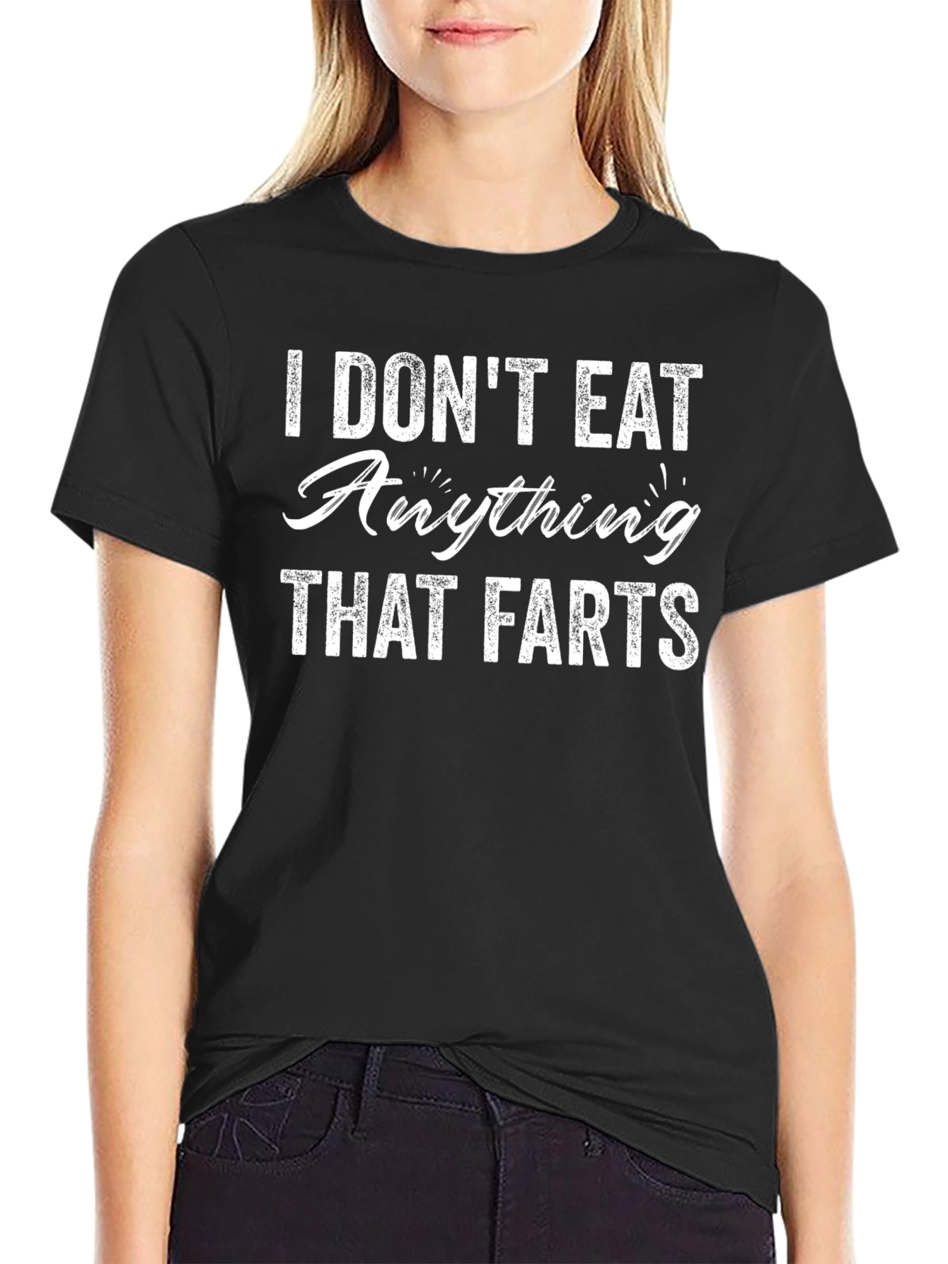 I Dont Eat Anything That Farts Funny Graphic Tee