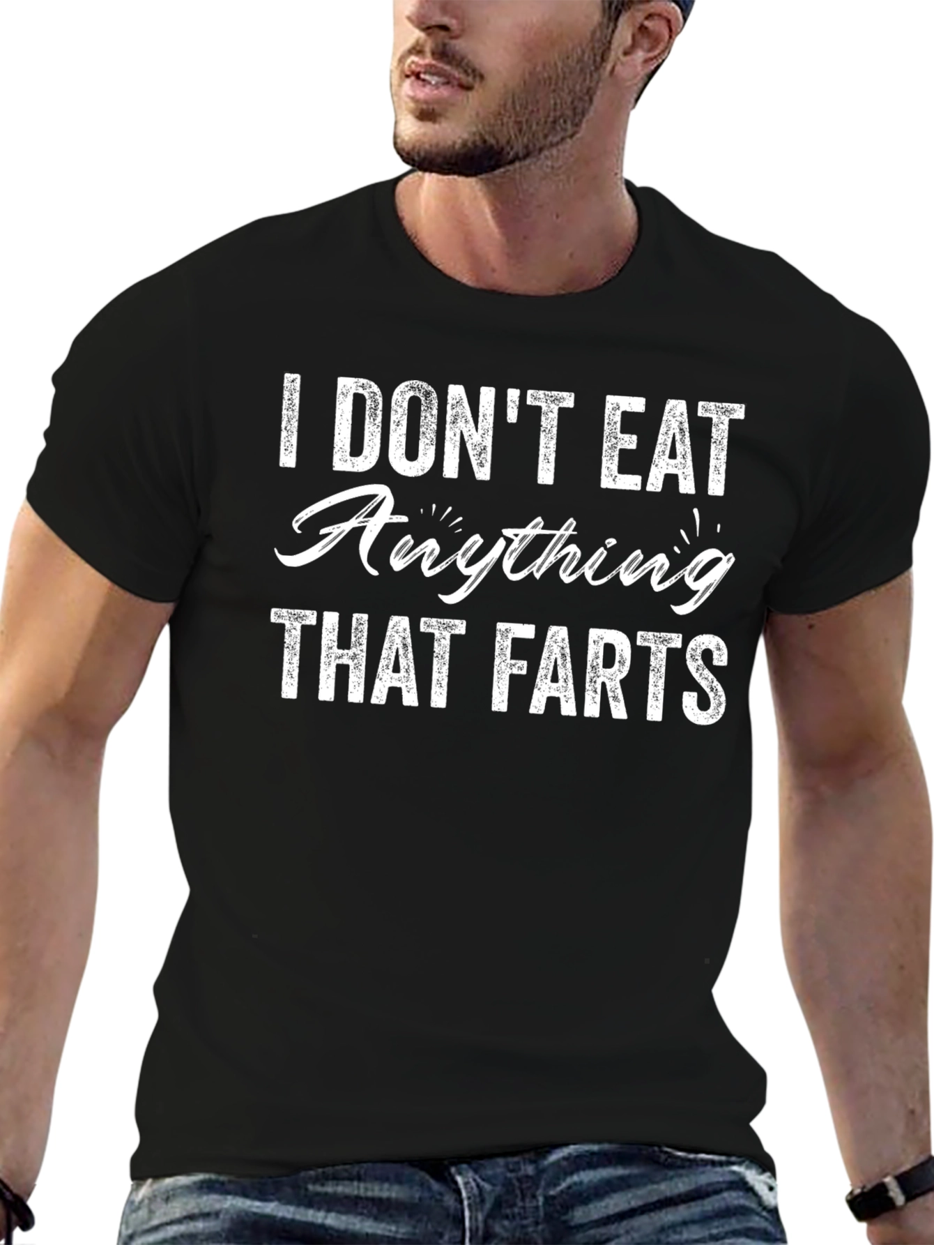 I Dont Eat Anything That Farts Funny Graphic Tee