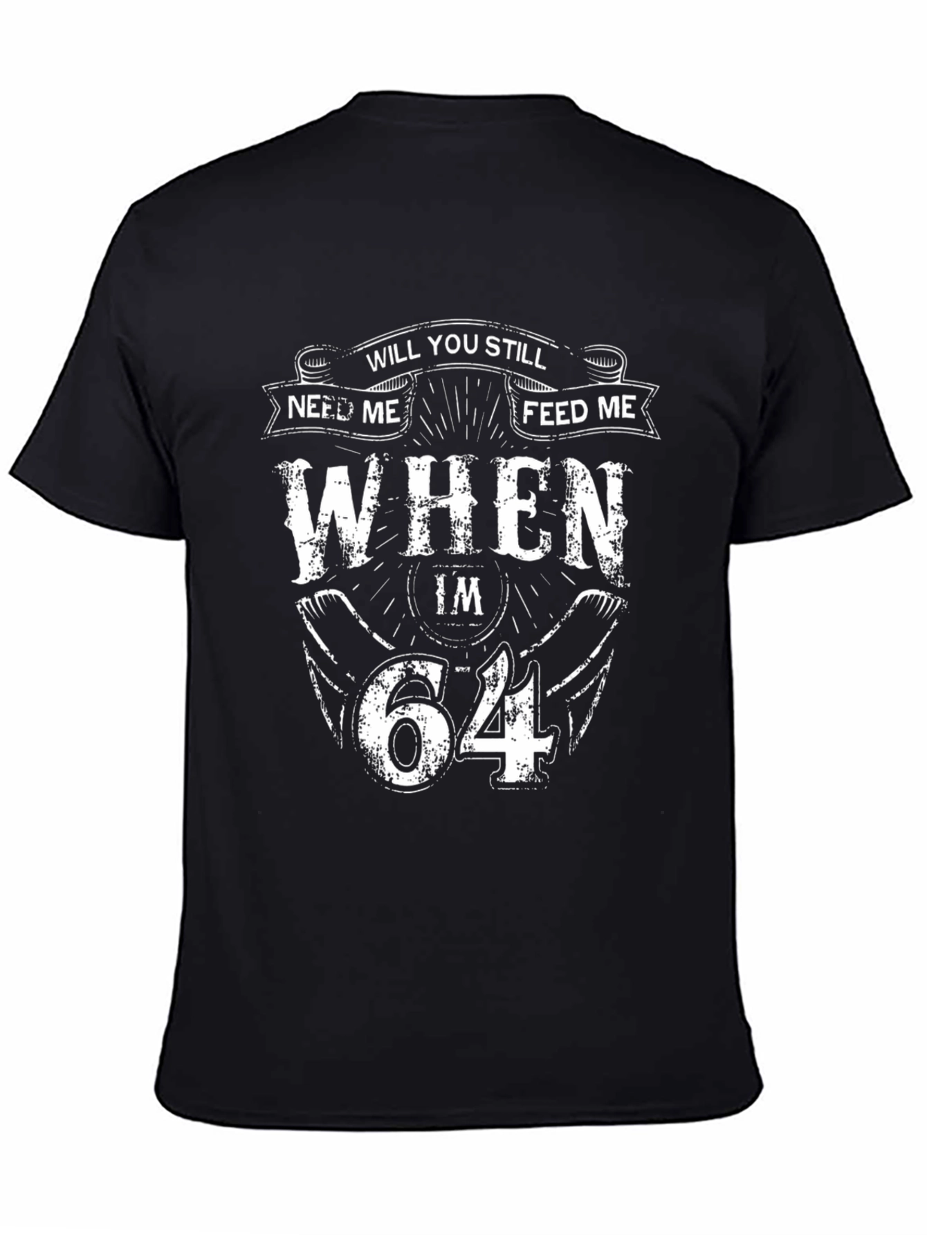 Will You Still Need Me T-Shirt