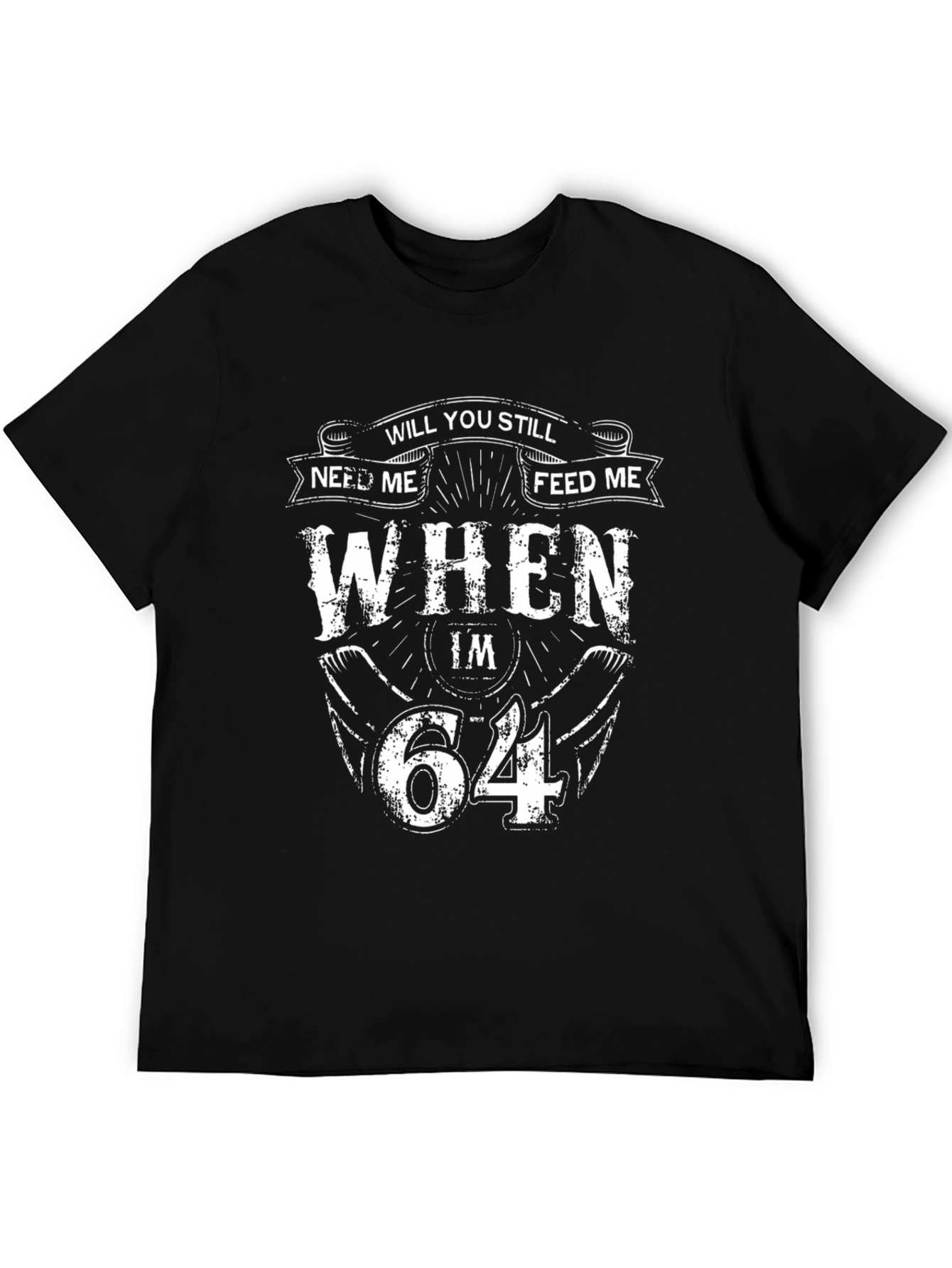 Will You Still Need Me T-Shirt