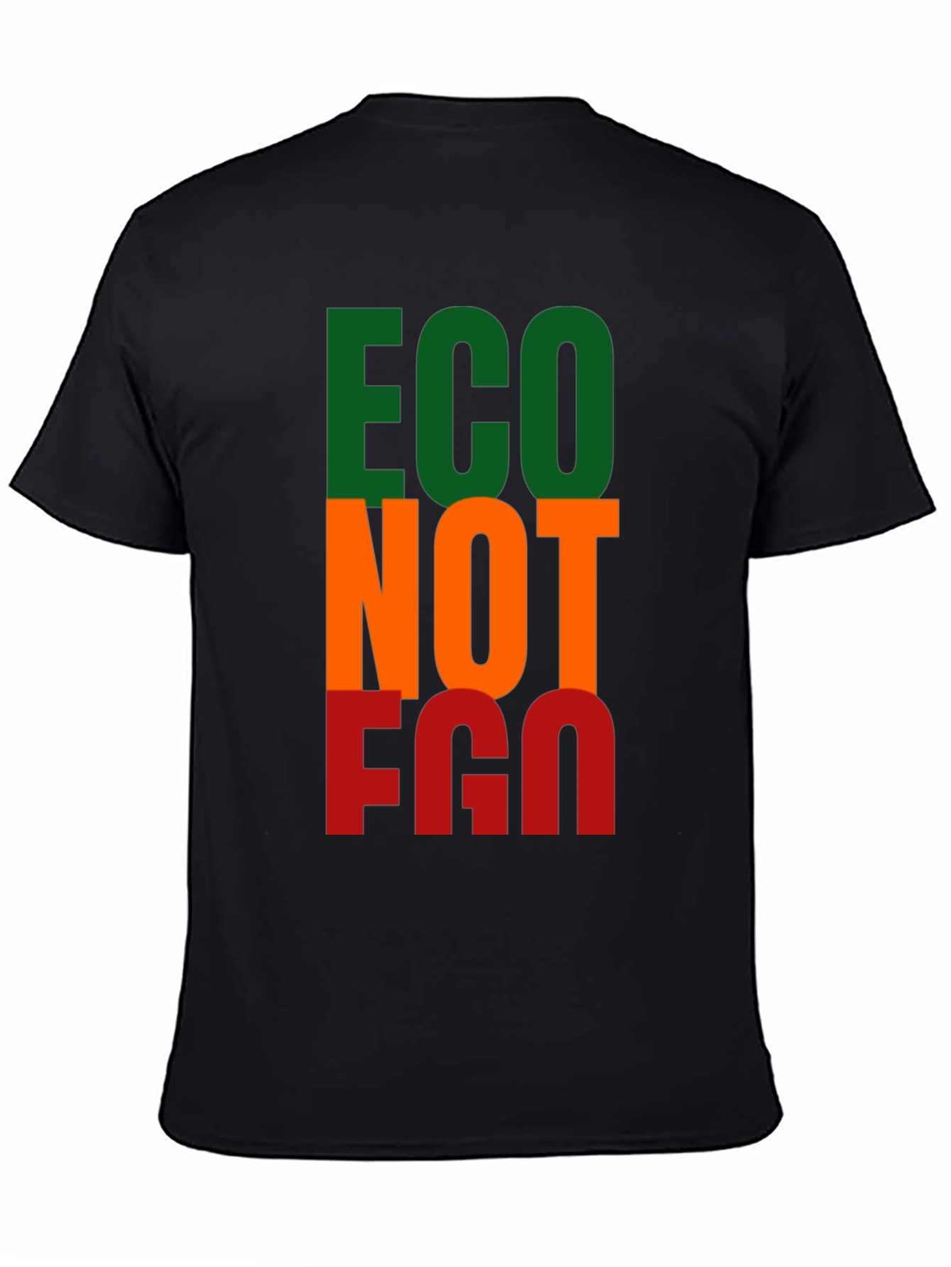 Eco Not Ego T-Shirt | Environmental Tee