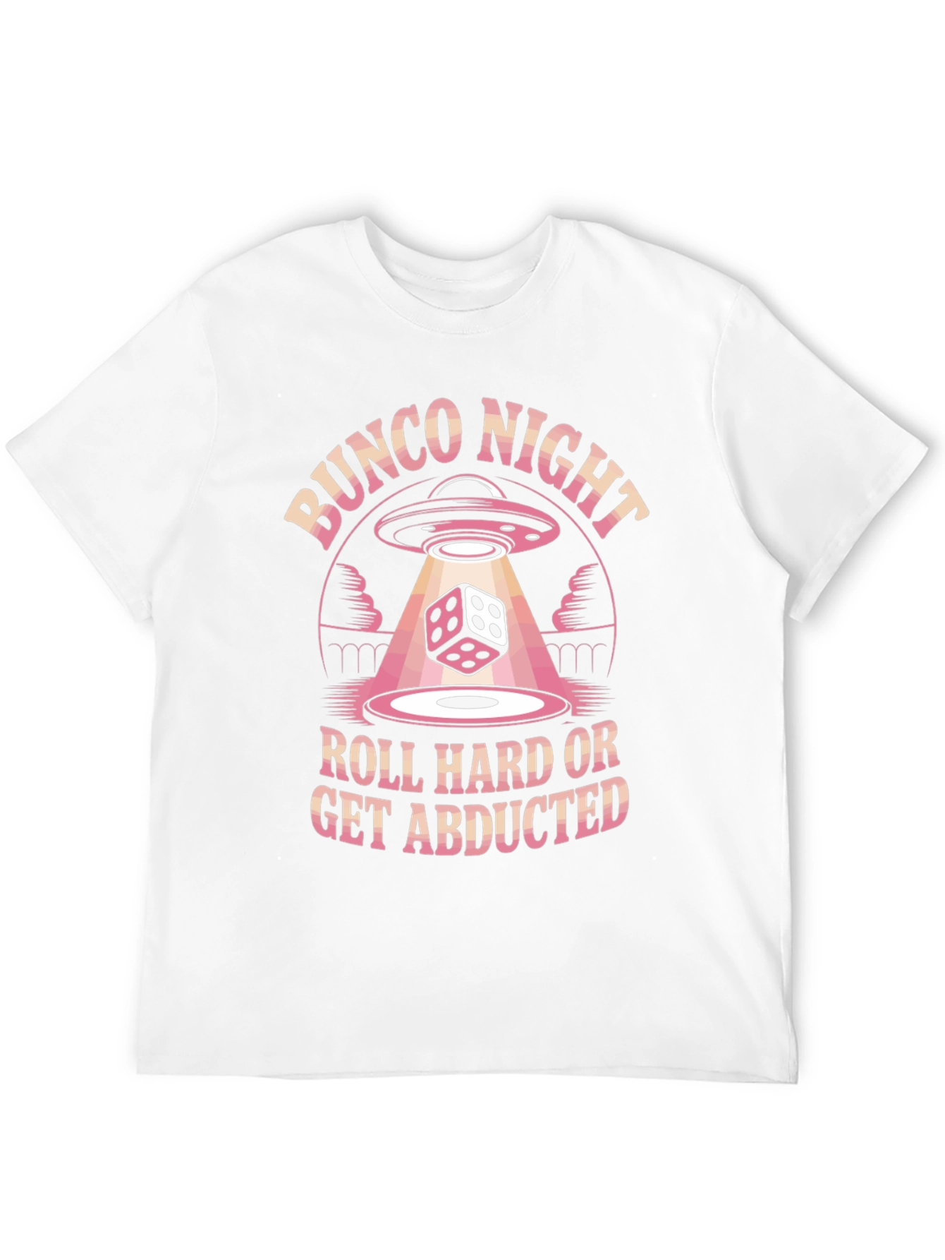 Bunco Night Roll Hard T-Shirt