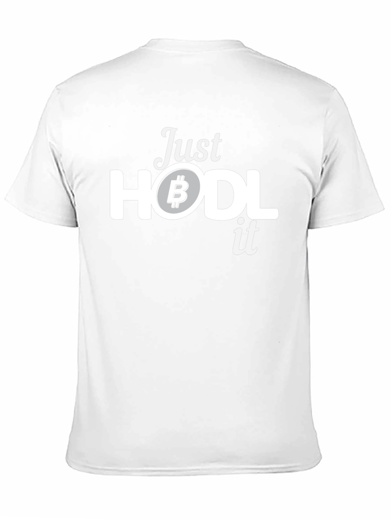 Just HODL It Bitcoin Crypto T-Shirt