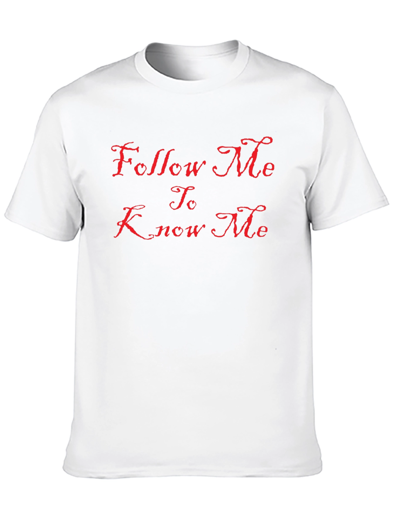 Follow Me To Know Me Black Tee Shirt