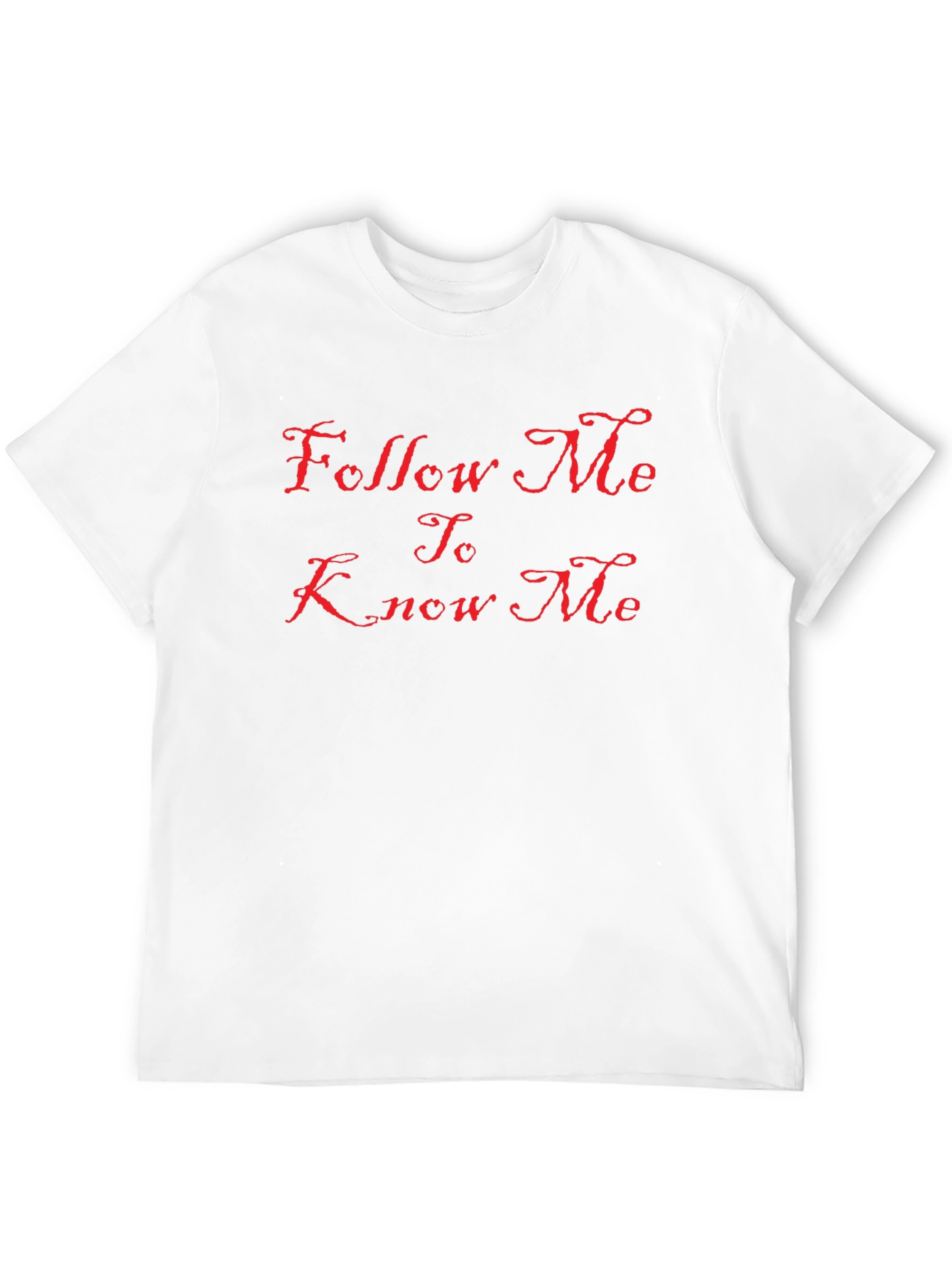 Follow Me To Know Me Black Tee Shirt