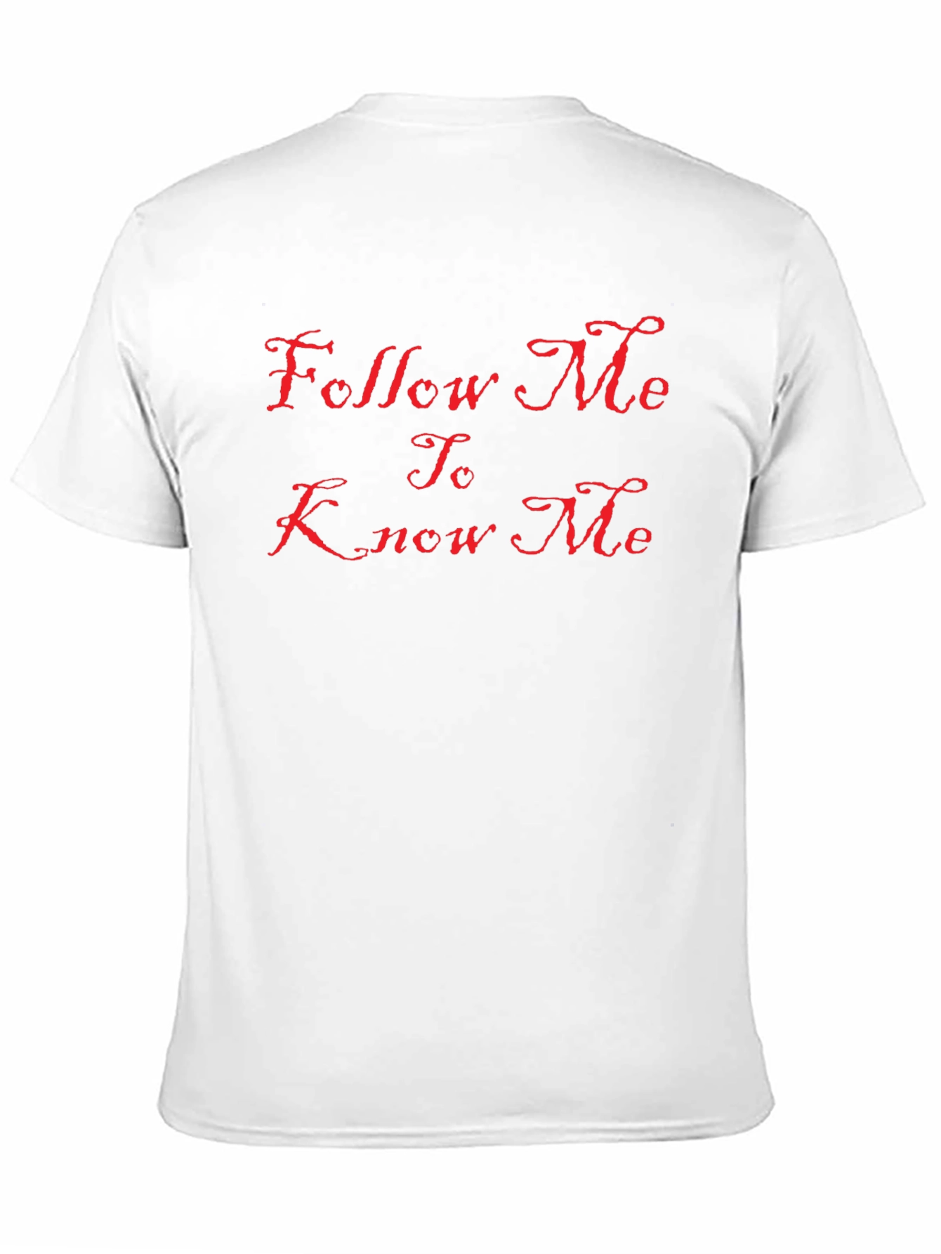 Follow Me To Know Me Black Tee Shirt
