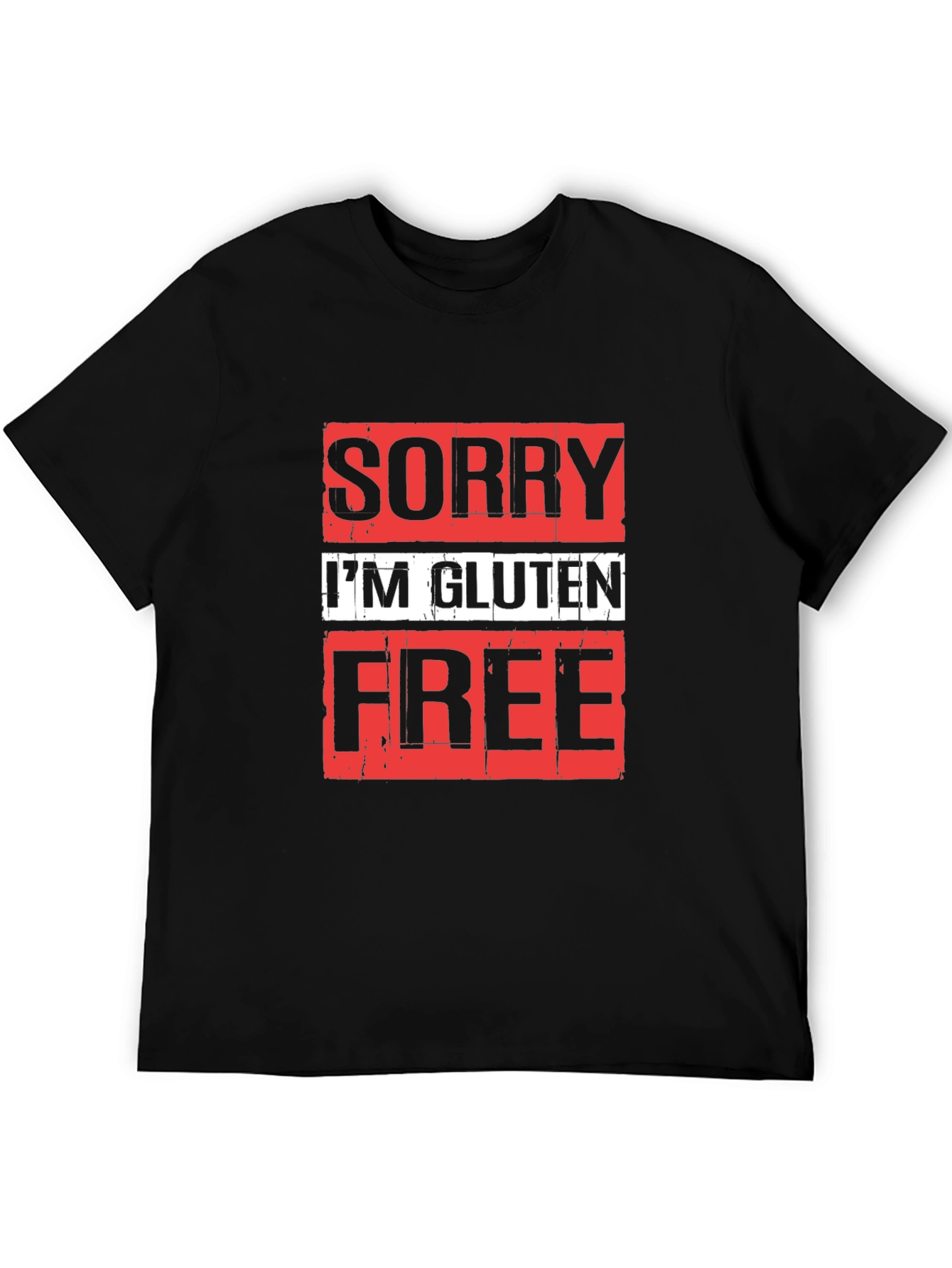 Sorry Im Gluten Free T-Shirt Black