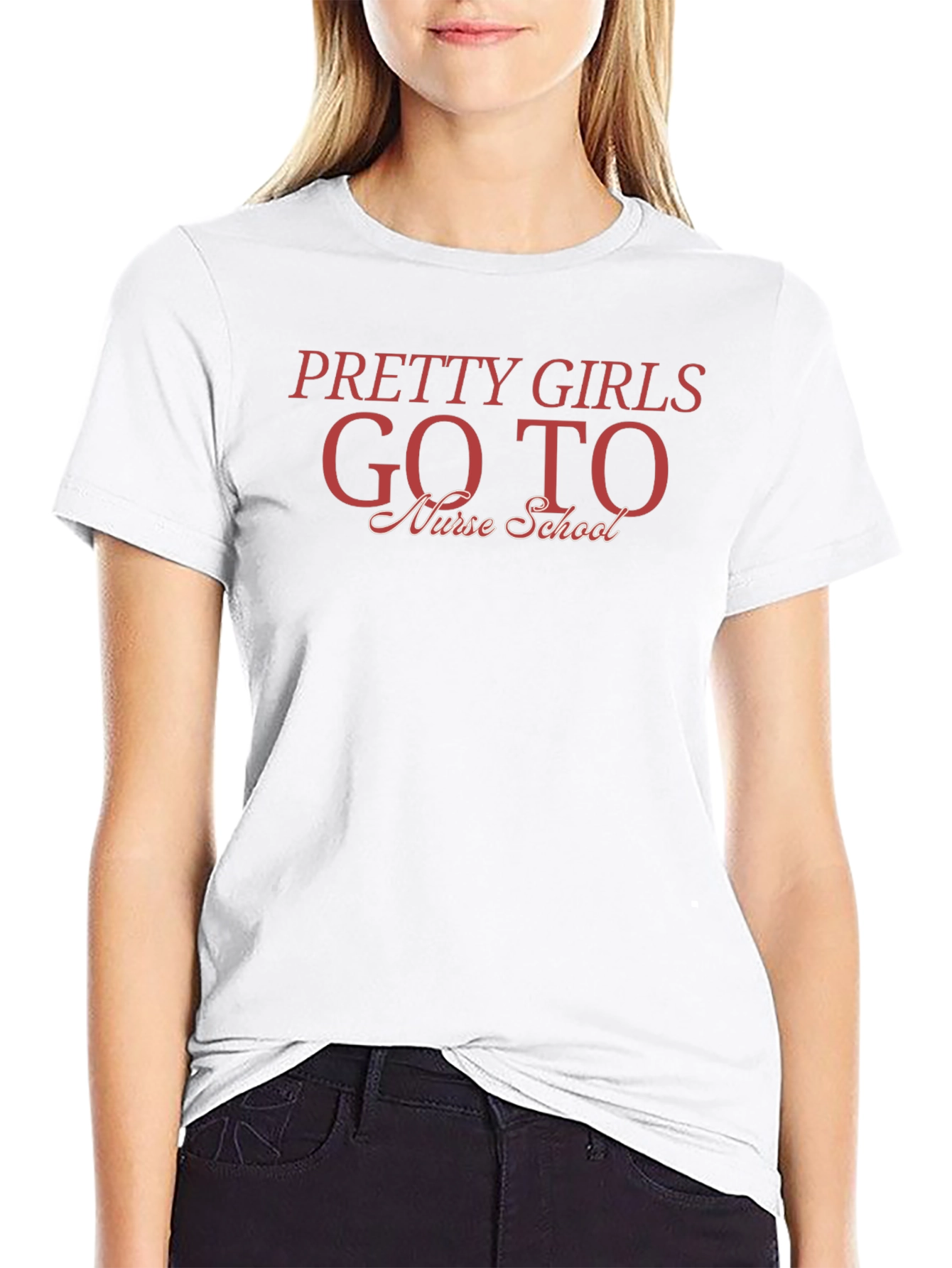 Pretty Girls Go to Nurse School T-Shirt