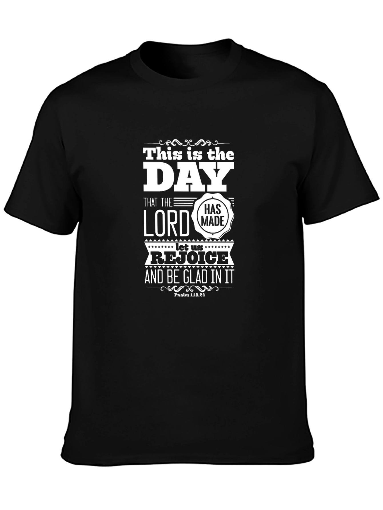 This is the Day T-Shirt Christian Bible Verse