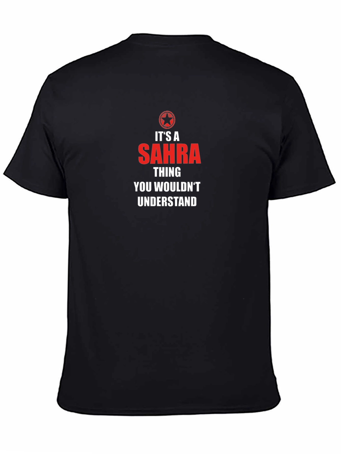 Its A Sahra Thing T-Shirt