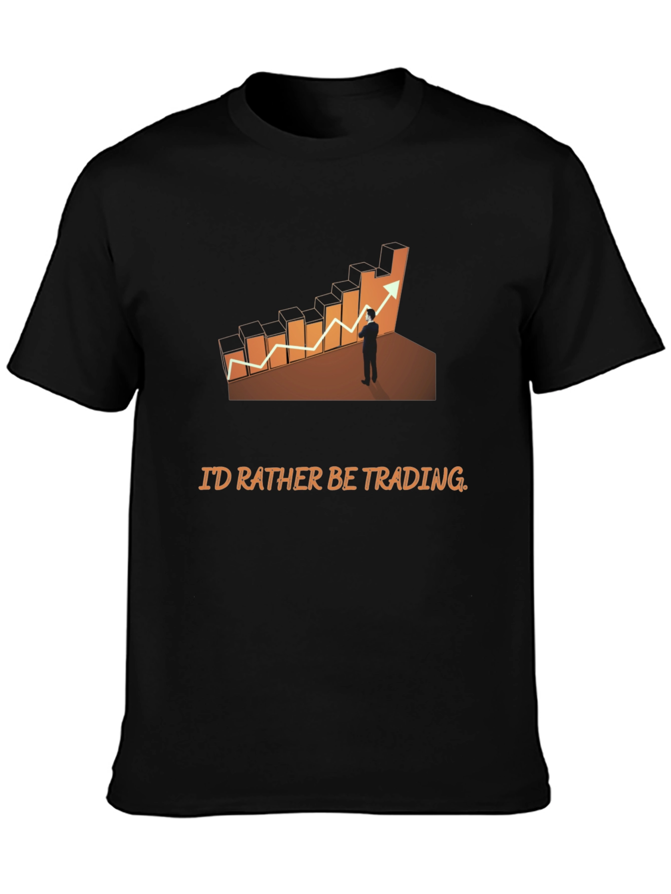Traders Tee: Id Rather Be Trading