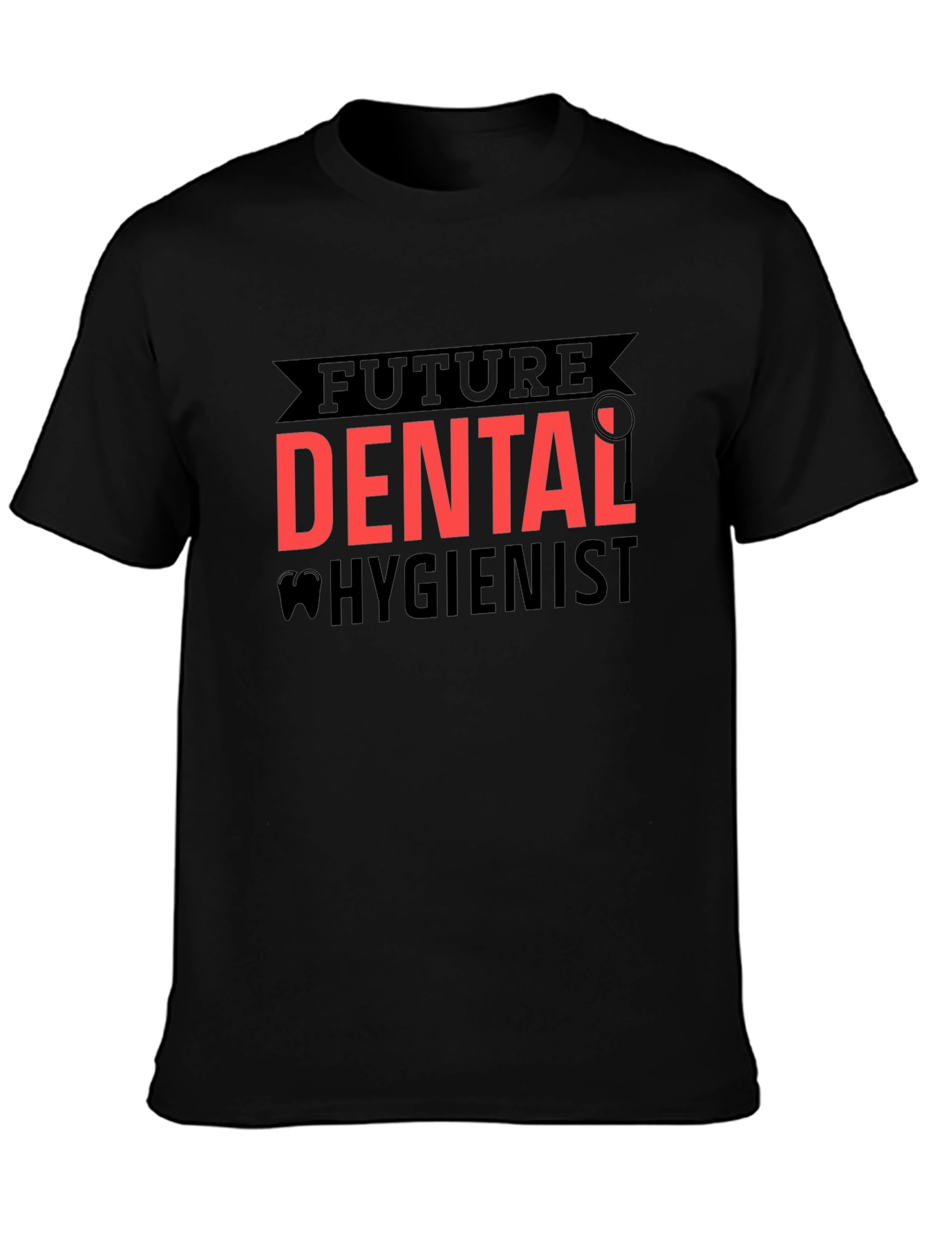 Future Dental Hygienist T-Shirt