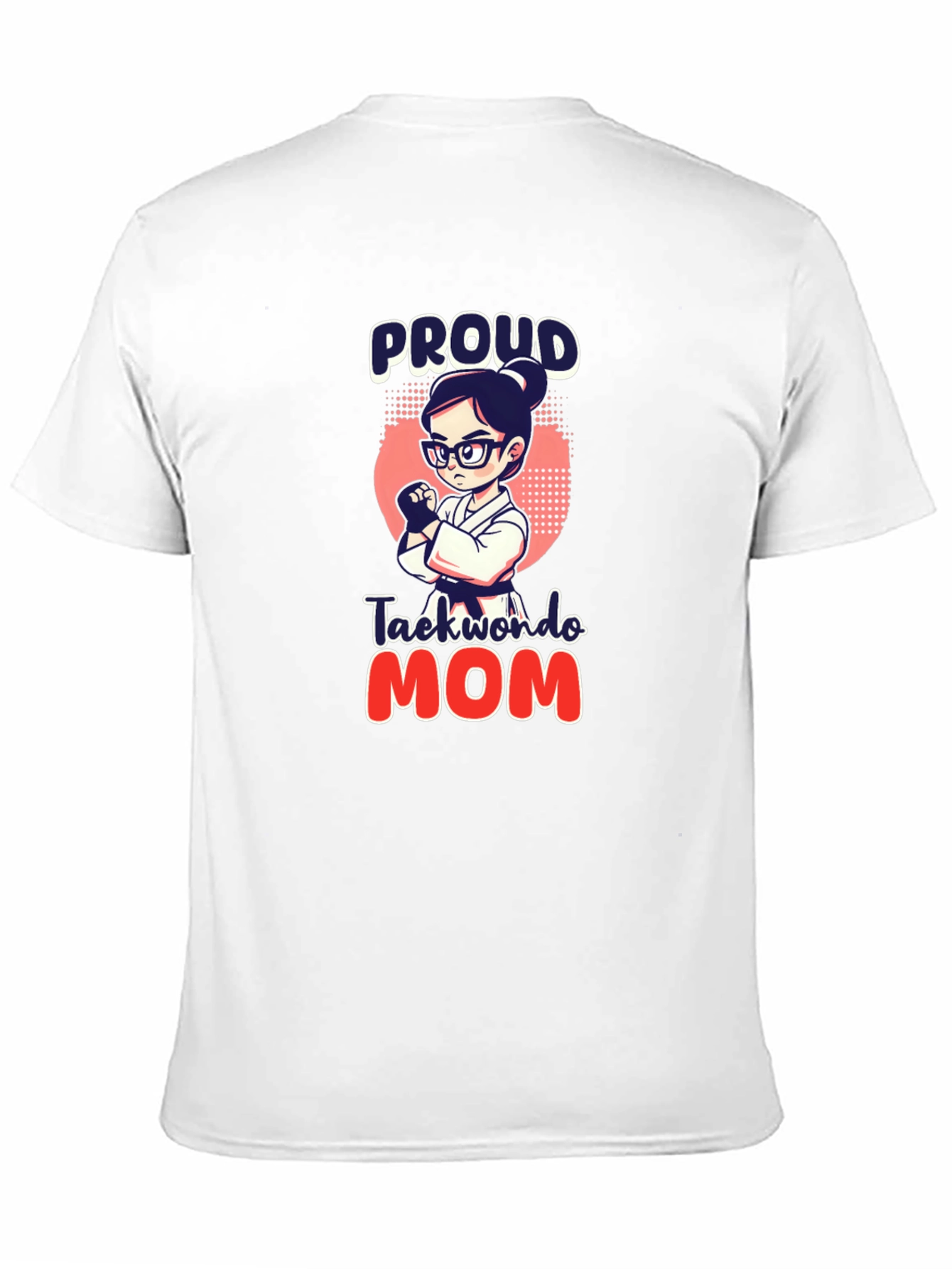 Proud Taekwondo Mom Black T-Shirt